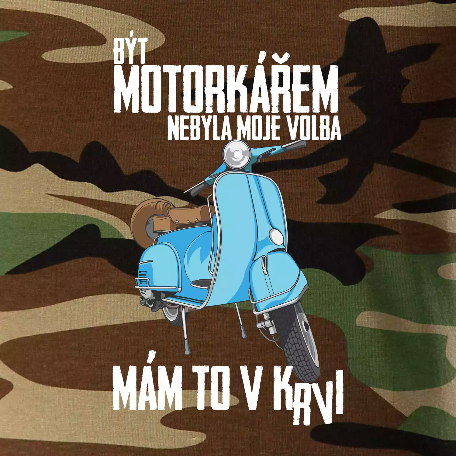 Být motorkářem nebyla moje volba skútr