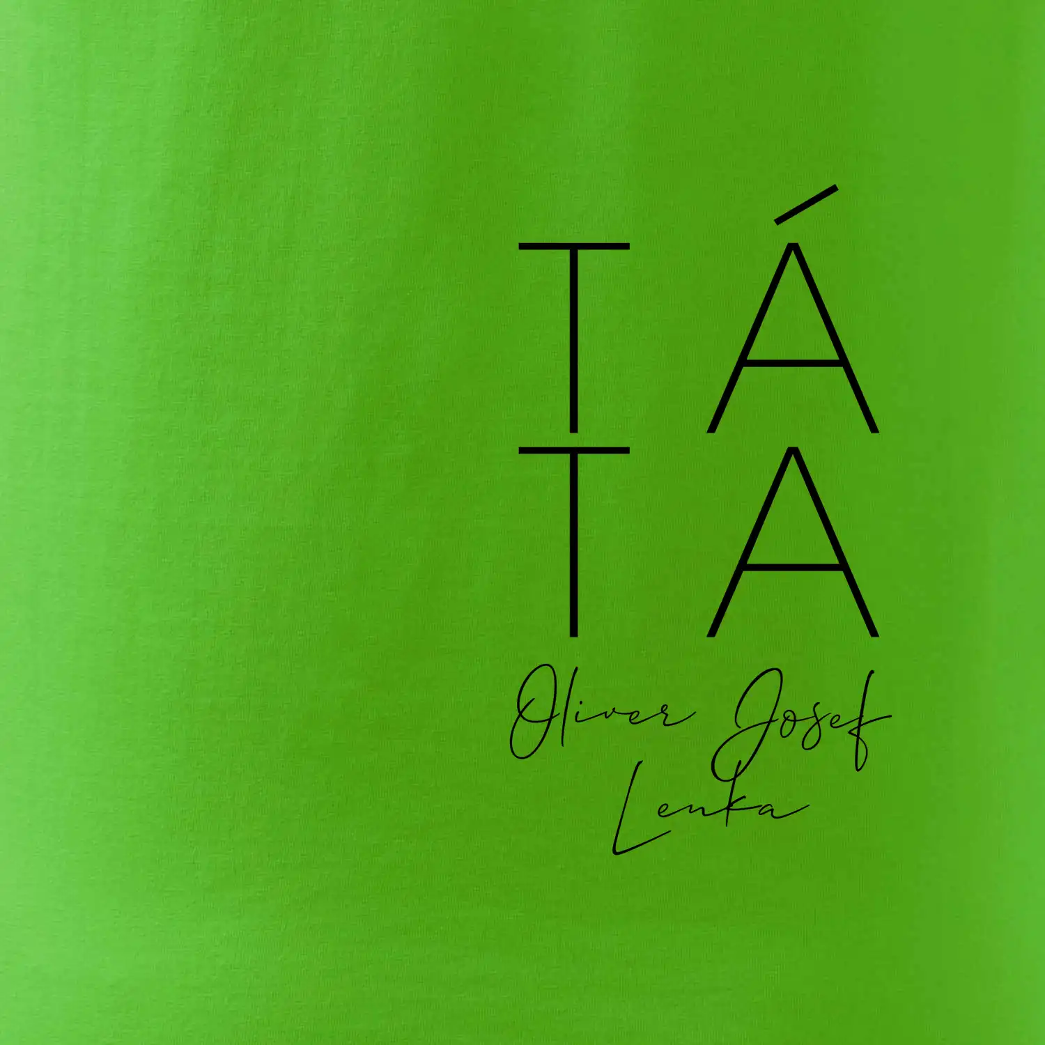 Nápis táta na prsu se jmény dětí