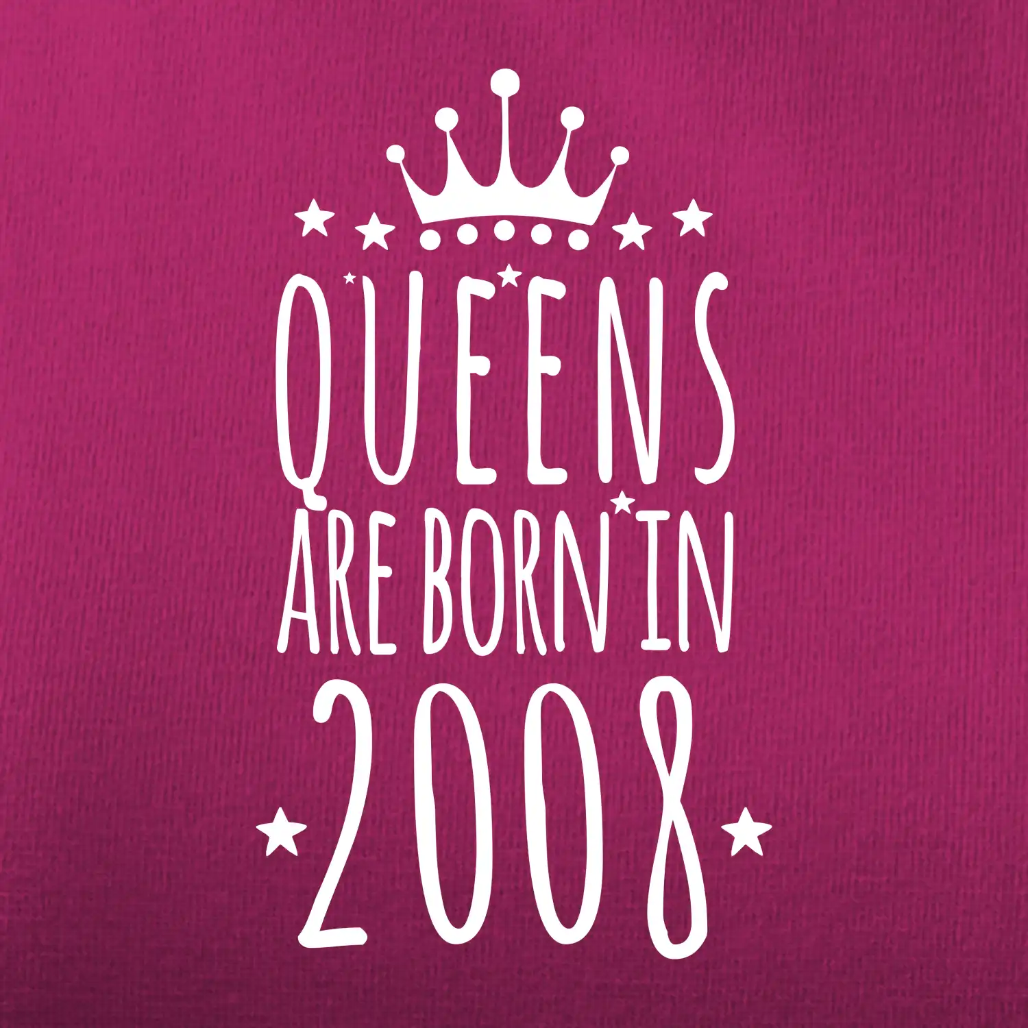 Queens are born in 2008