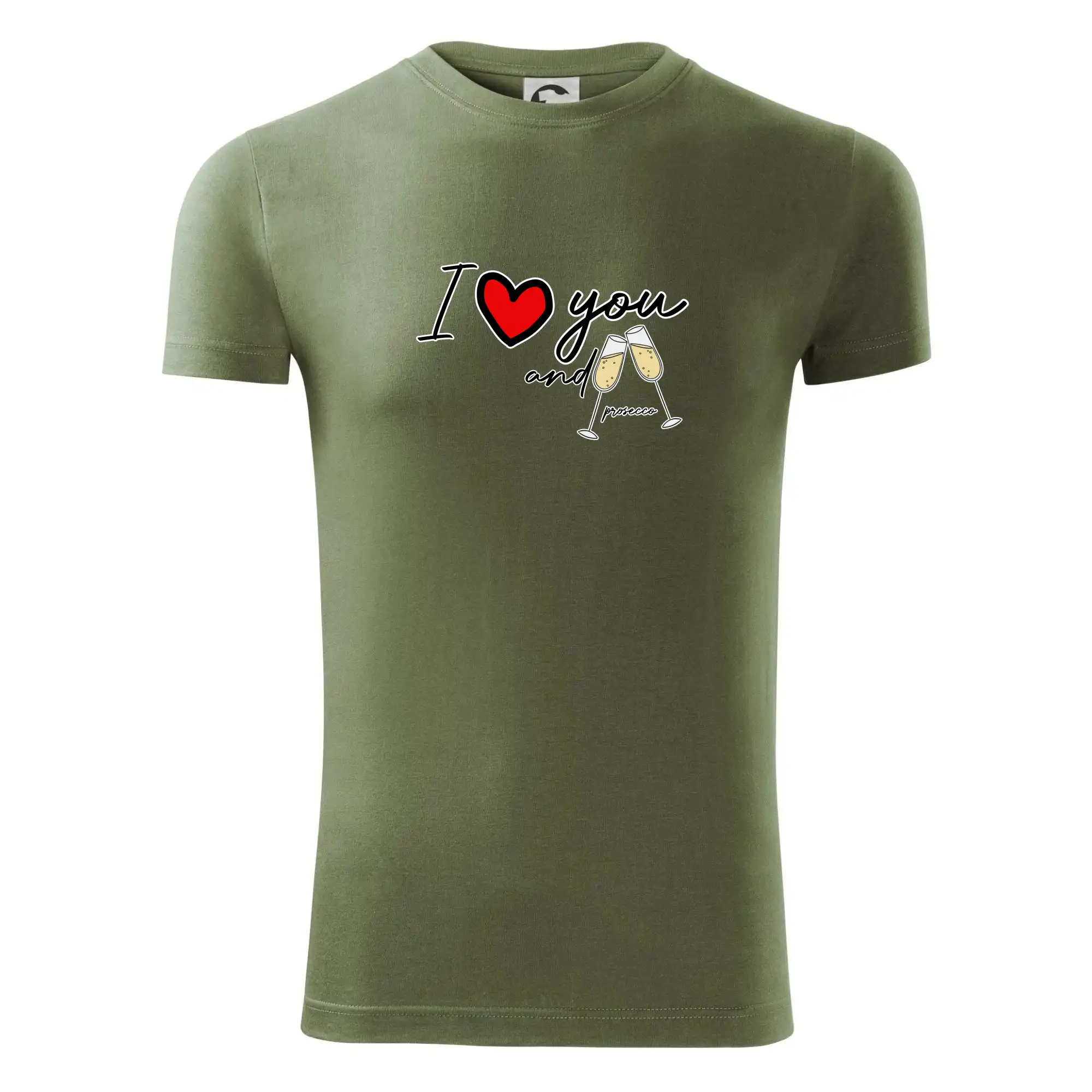 I love you and prosecco