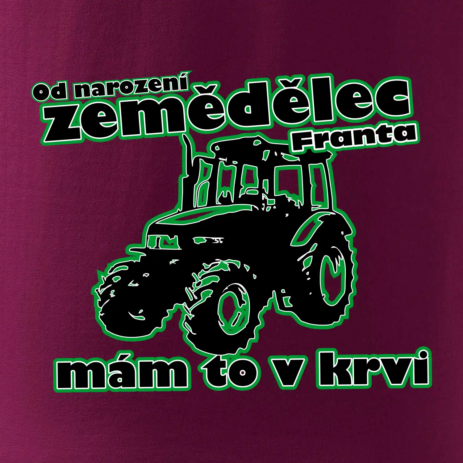 Od narození zemědělec, mám to v krvi - Jméno