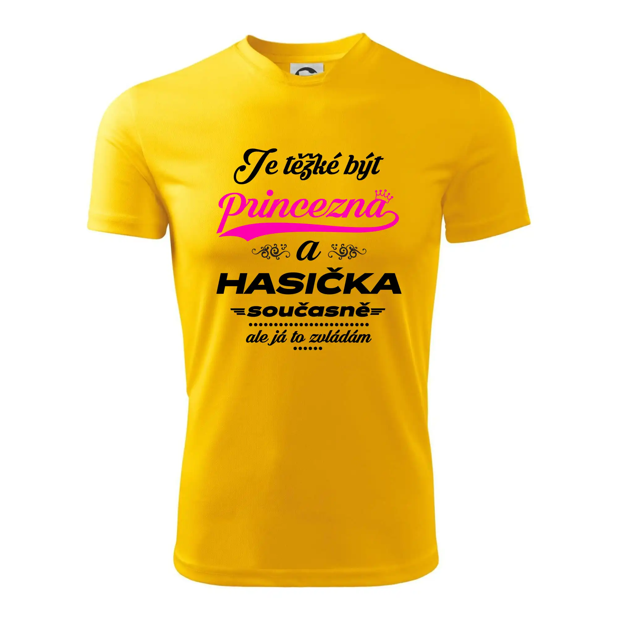 Je těžké být princezna - Hasička