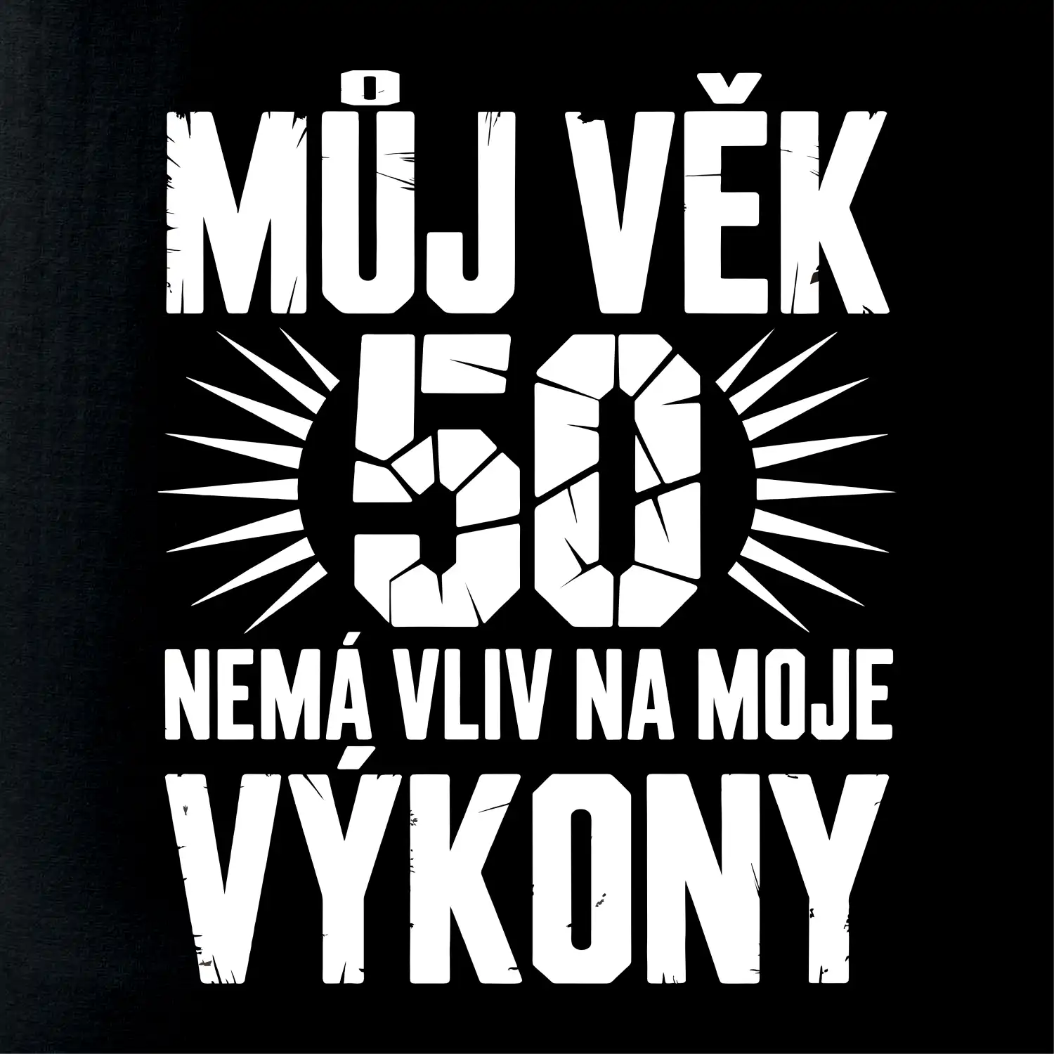 Můj věk nemá vliv na moje výkony