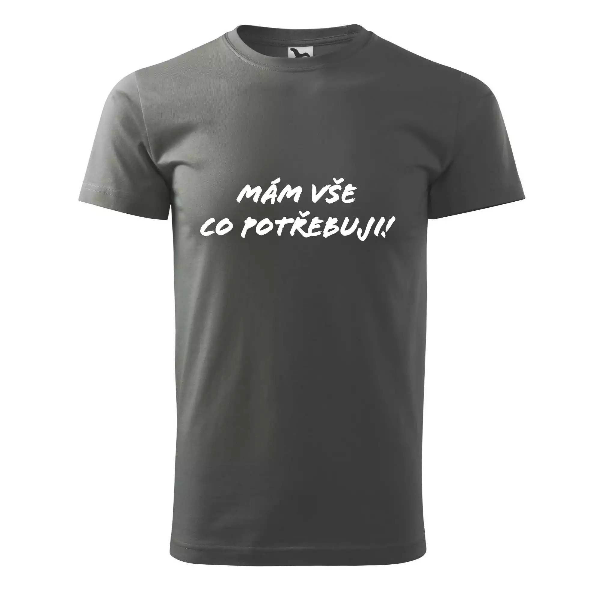 Nápis mám vše co potřebuji