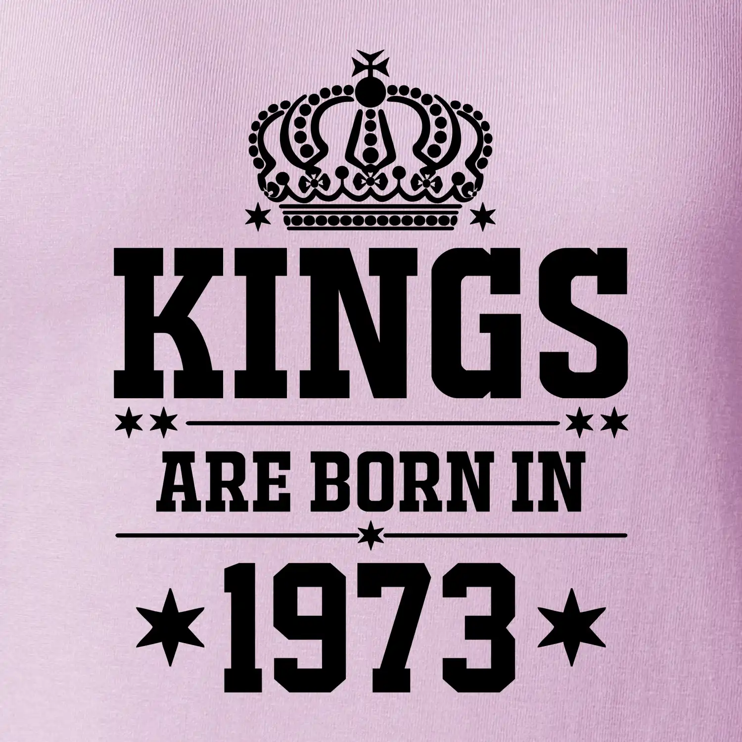 Kings are born in 1973