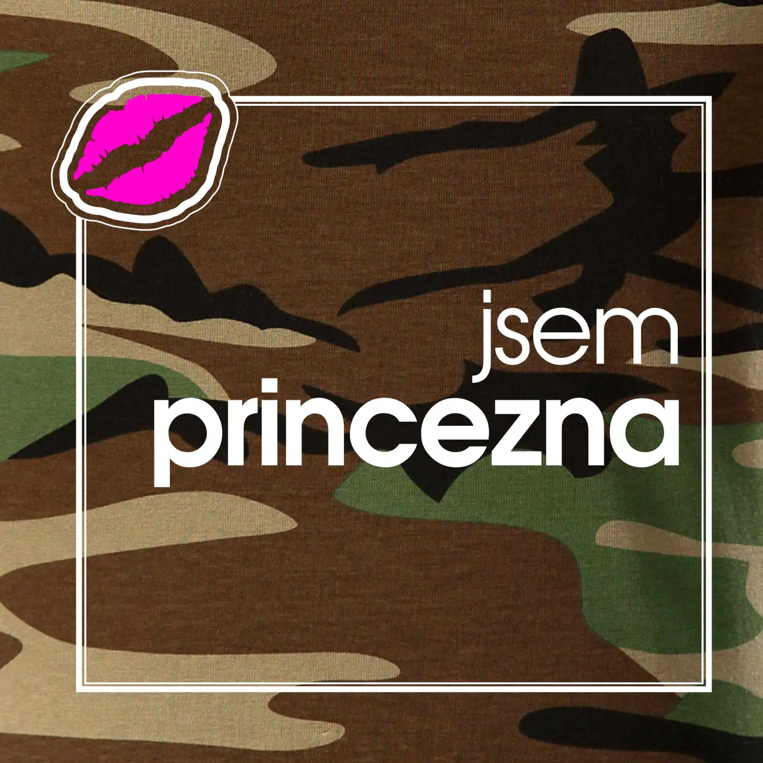 Jsem princezna ve čtverci