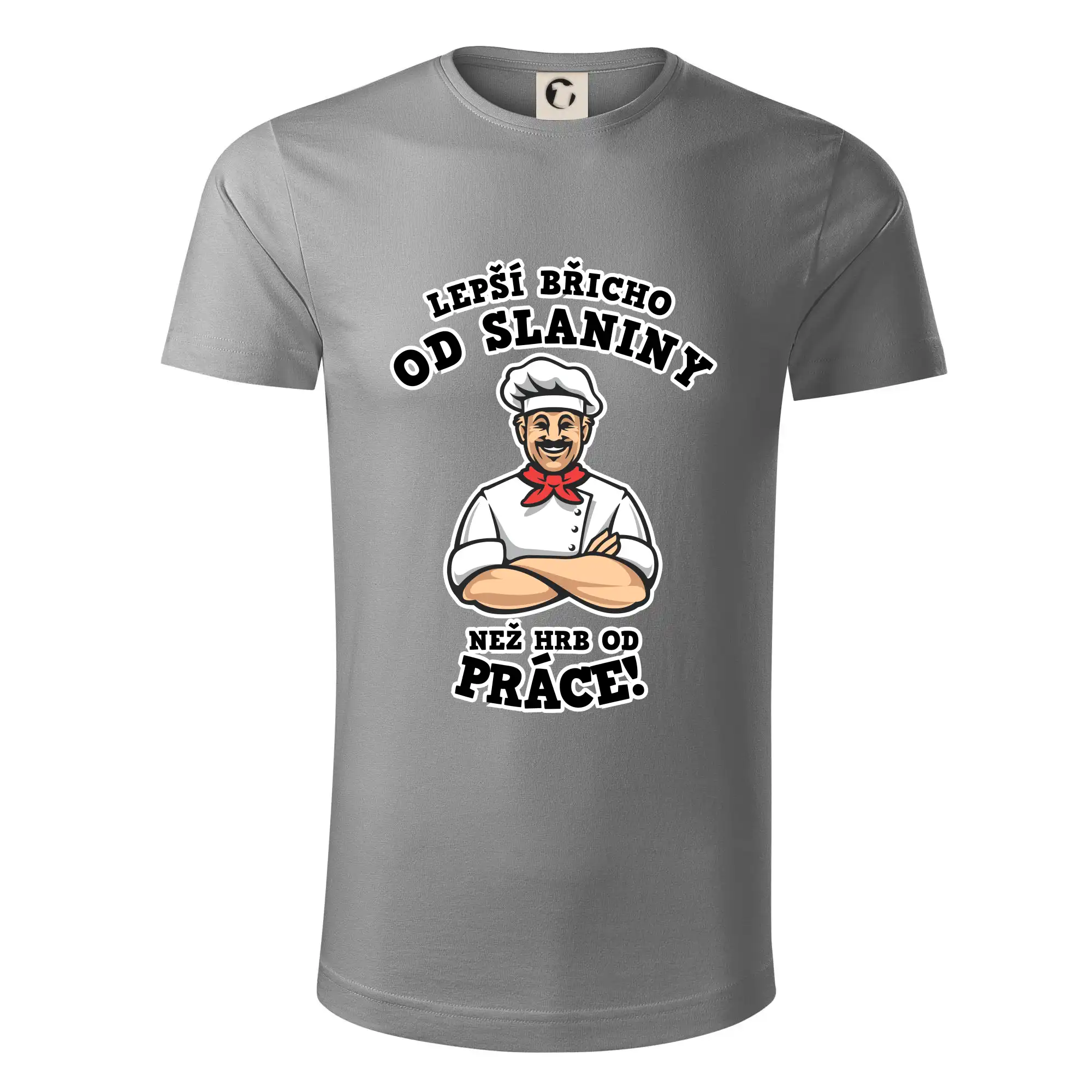 Lepší břicho od slaniny než hrb od práce
