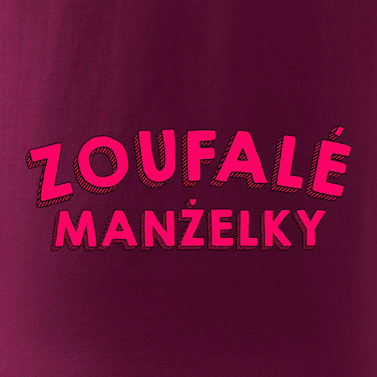 Zoufalé manželky