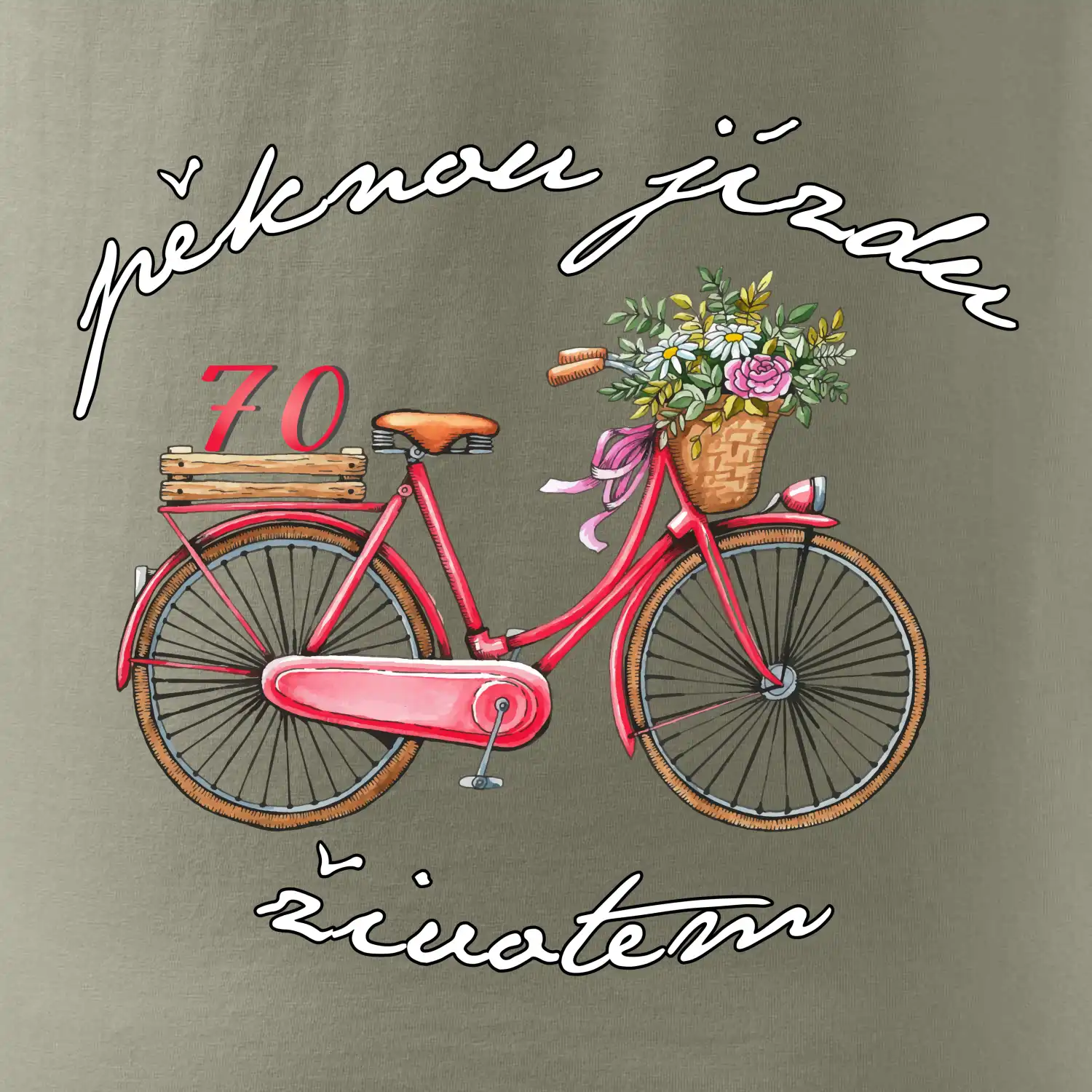 Pěknou jízdu životem 70