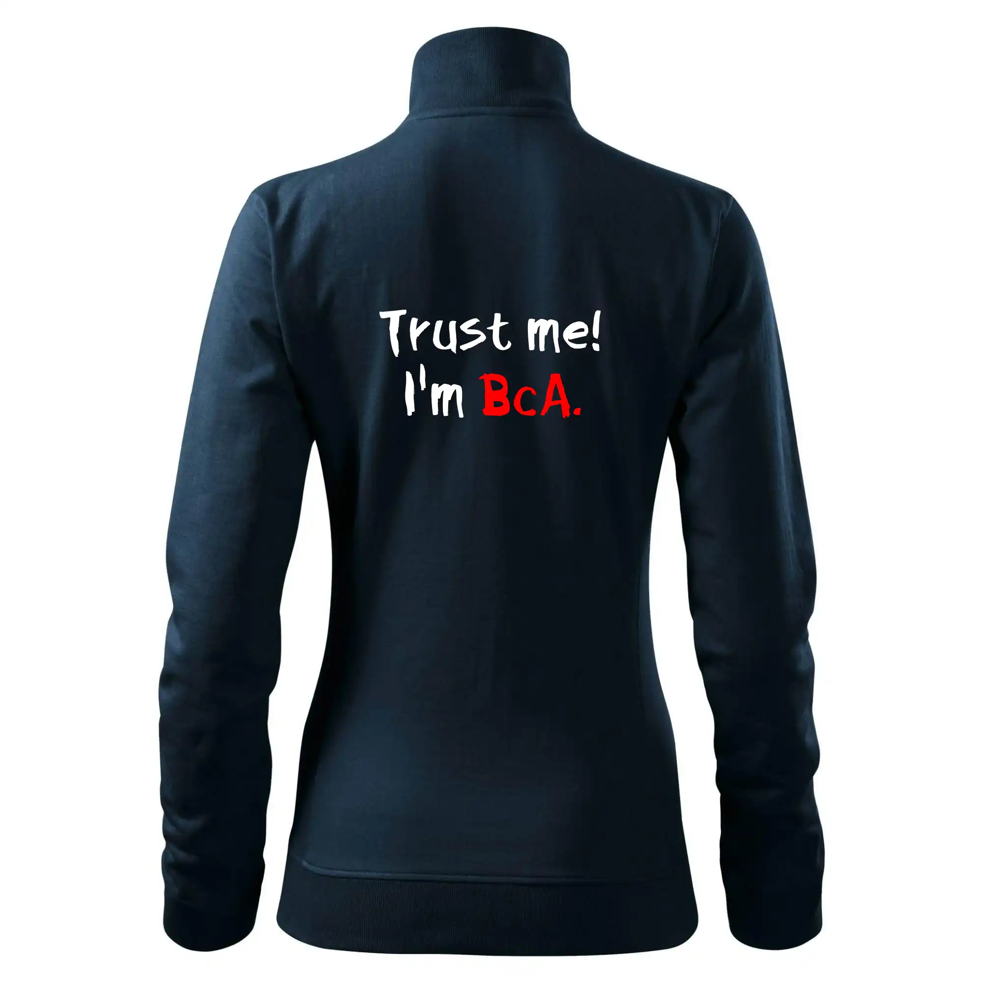 Trust me I´m  BcA. / Věř mi jsem BcA.