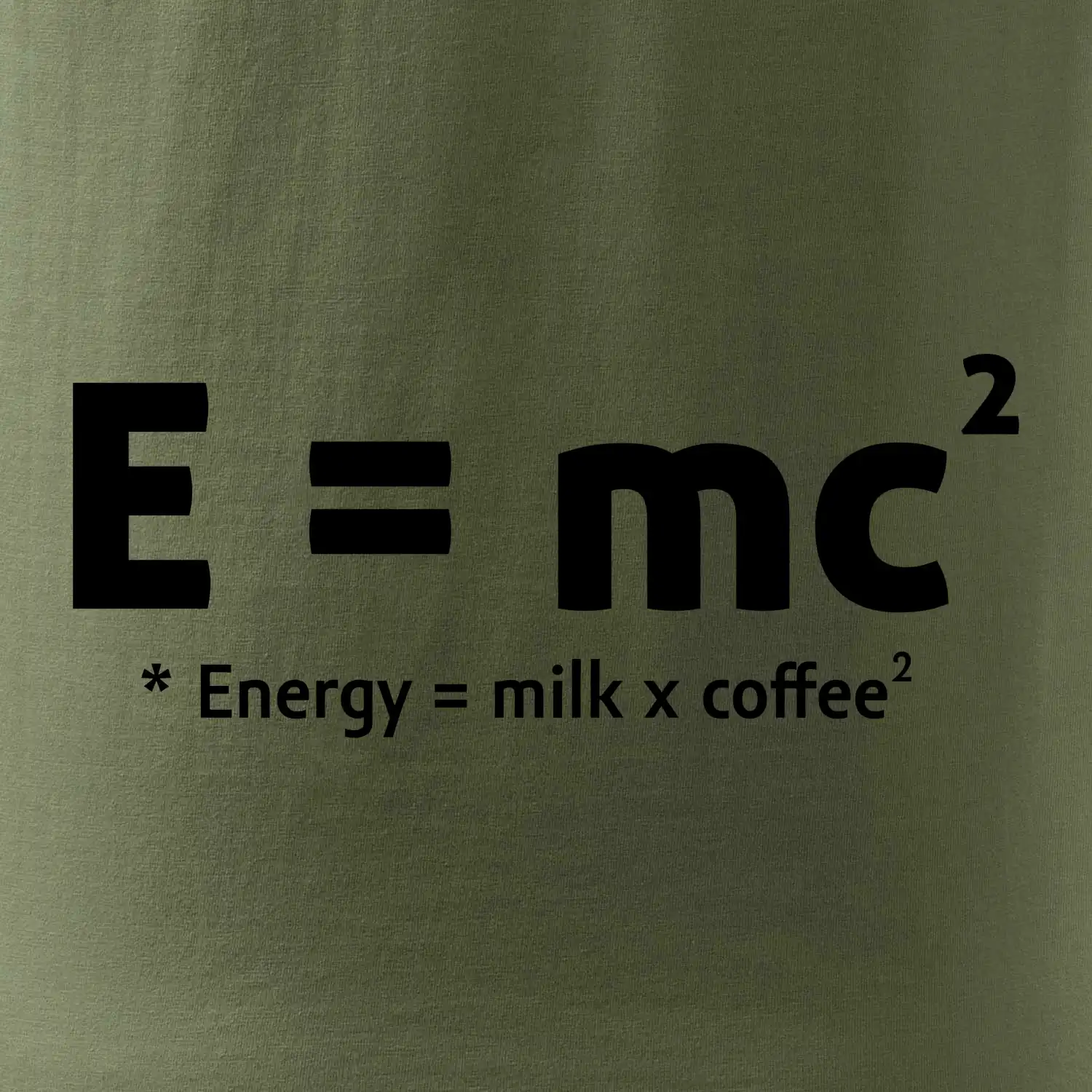 e = mc2 - coffee milk