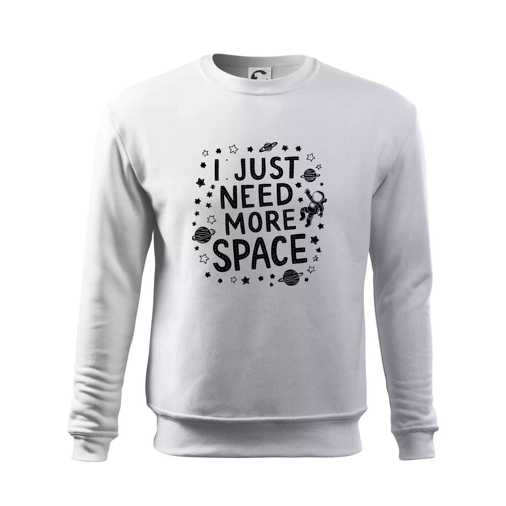 I just need more space