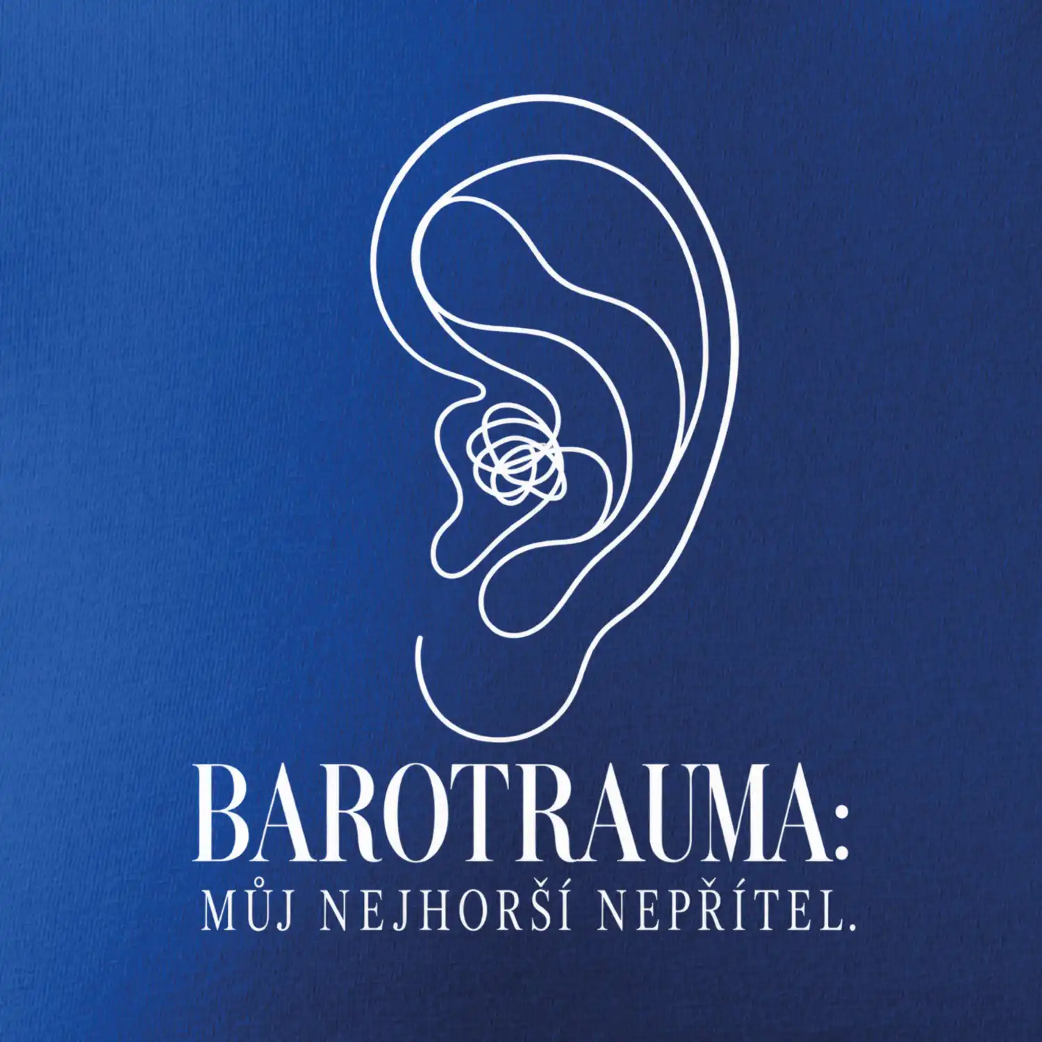 Barotrauma můj nejhorší nepřítel ucho s uzlem v lince