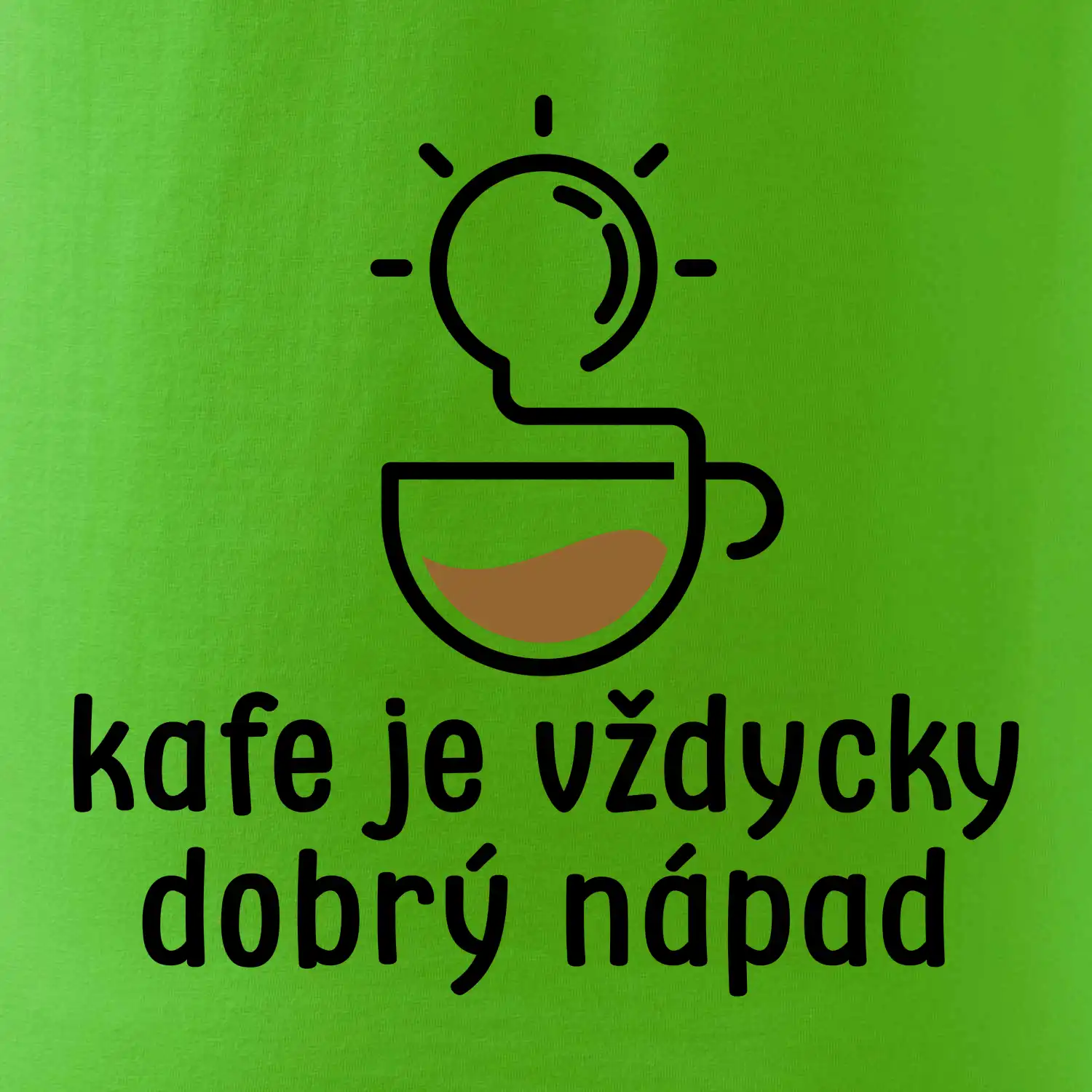Kafe je vždycky dobrý nápad