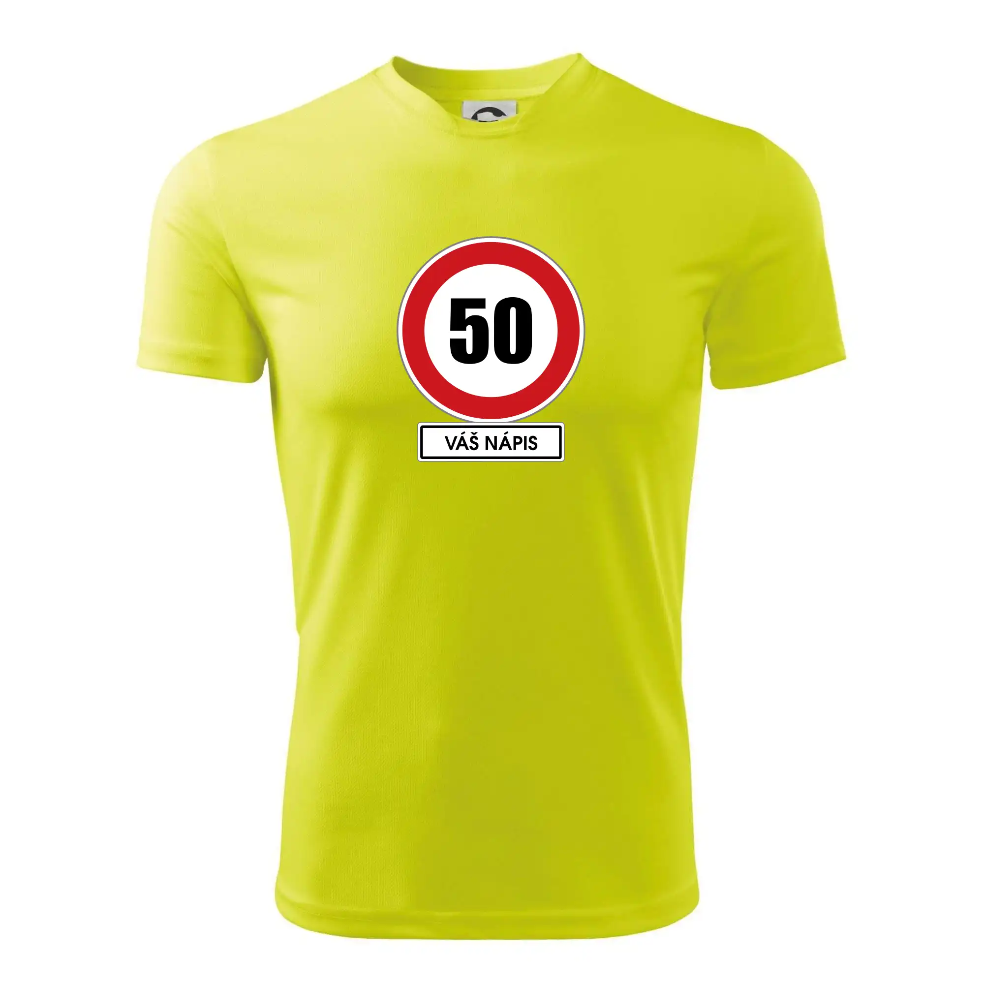 Dopravní značka - rychlost 50 - váš nápis