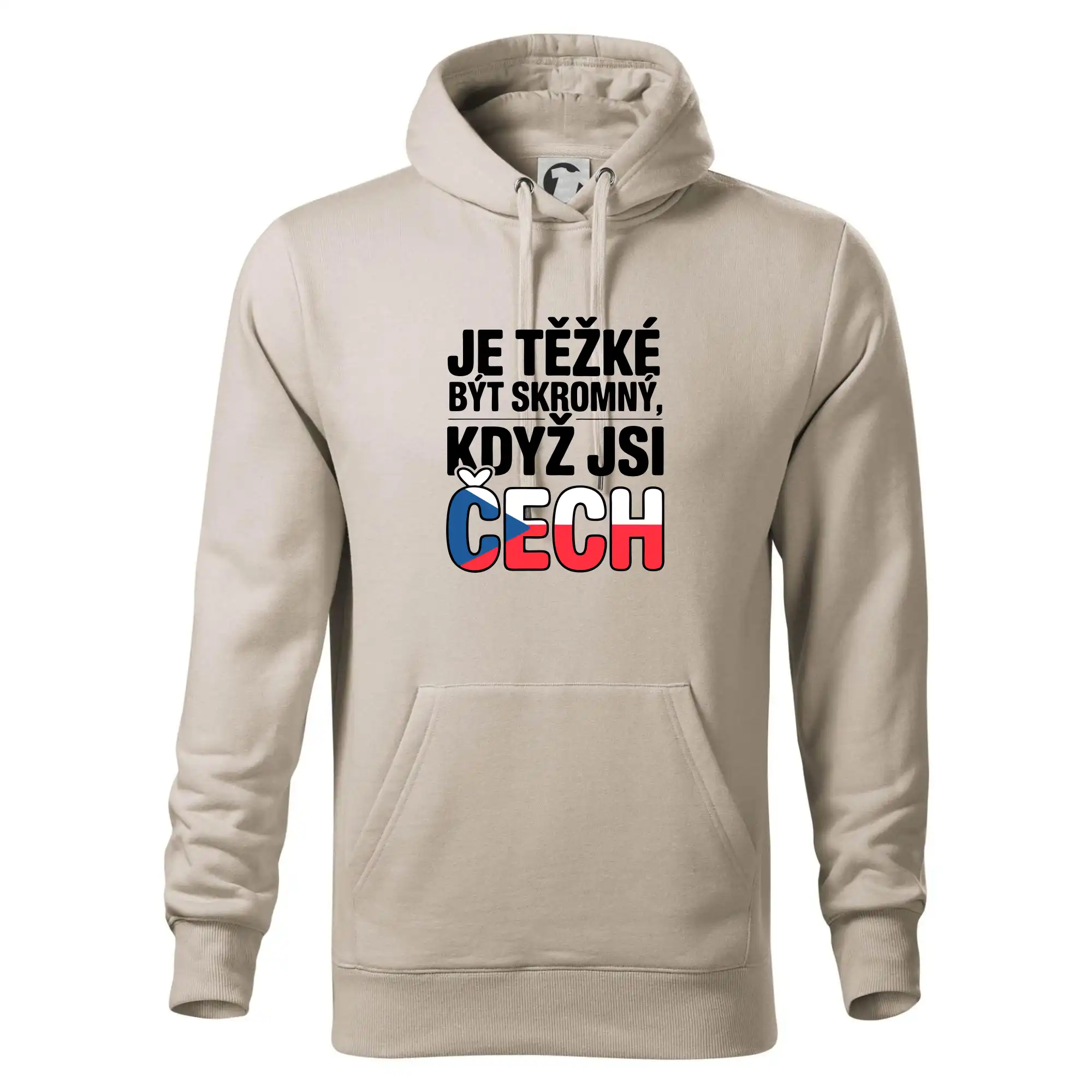 Nápis - Je těžké být skromný když jsi čech