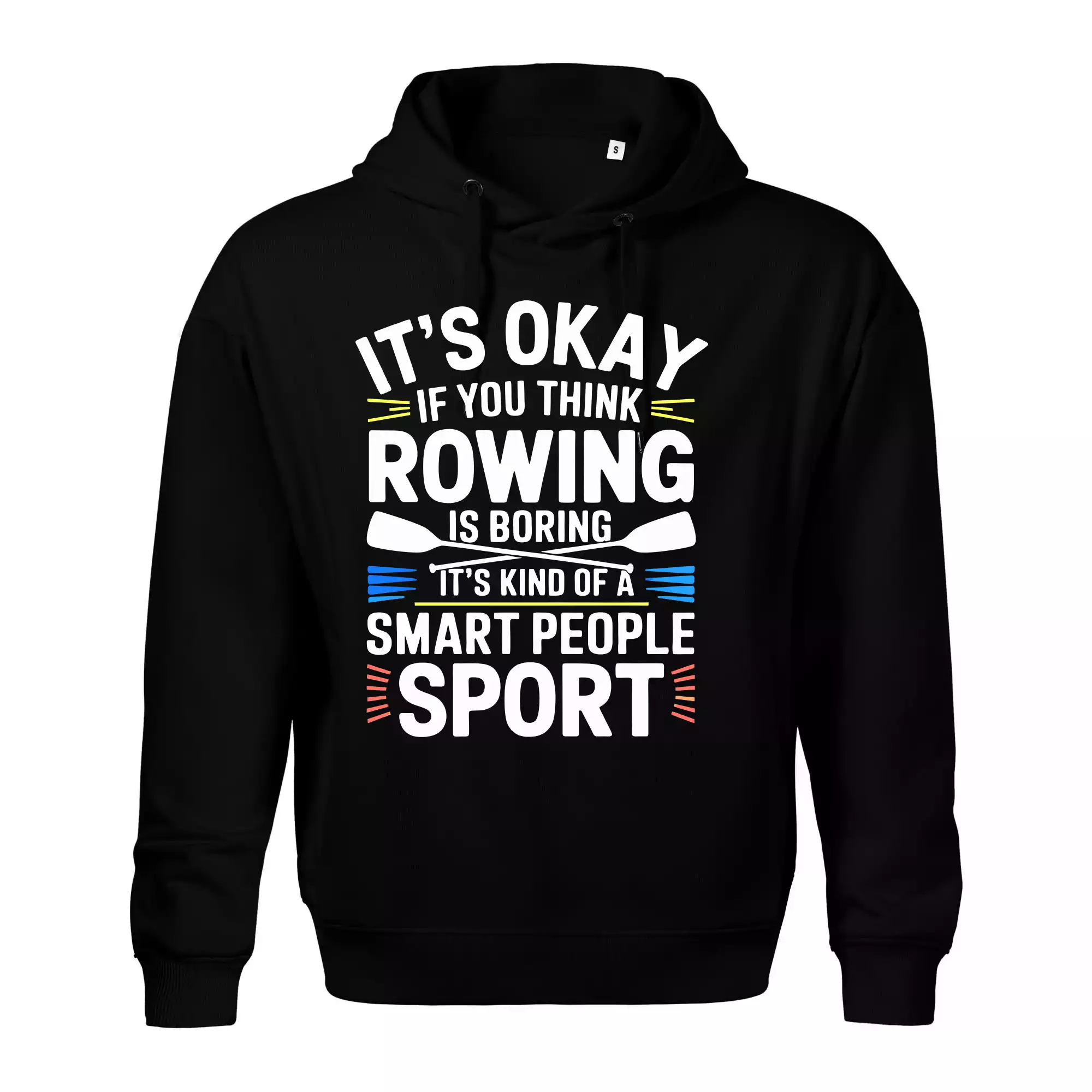 It's okay if you think rowing is boring