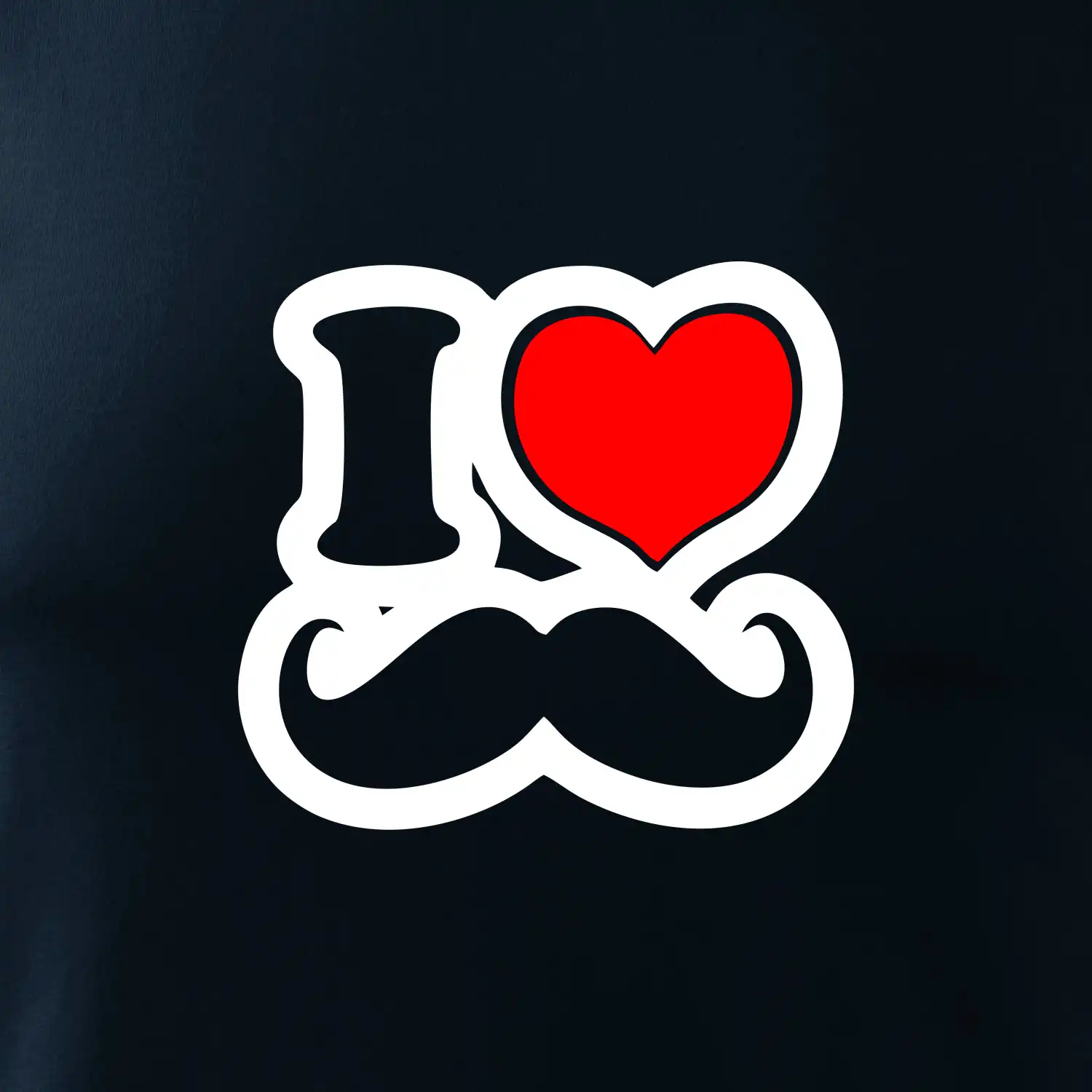 i love mustache - obrys