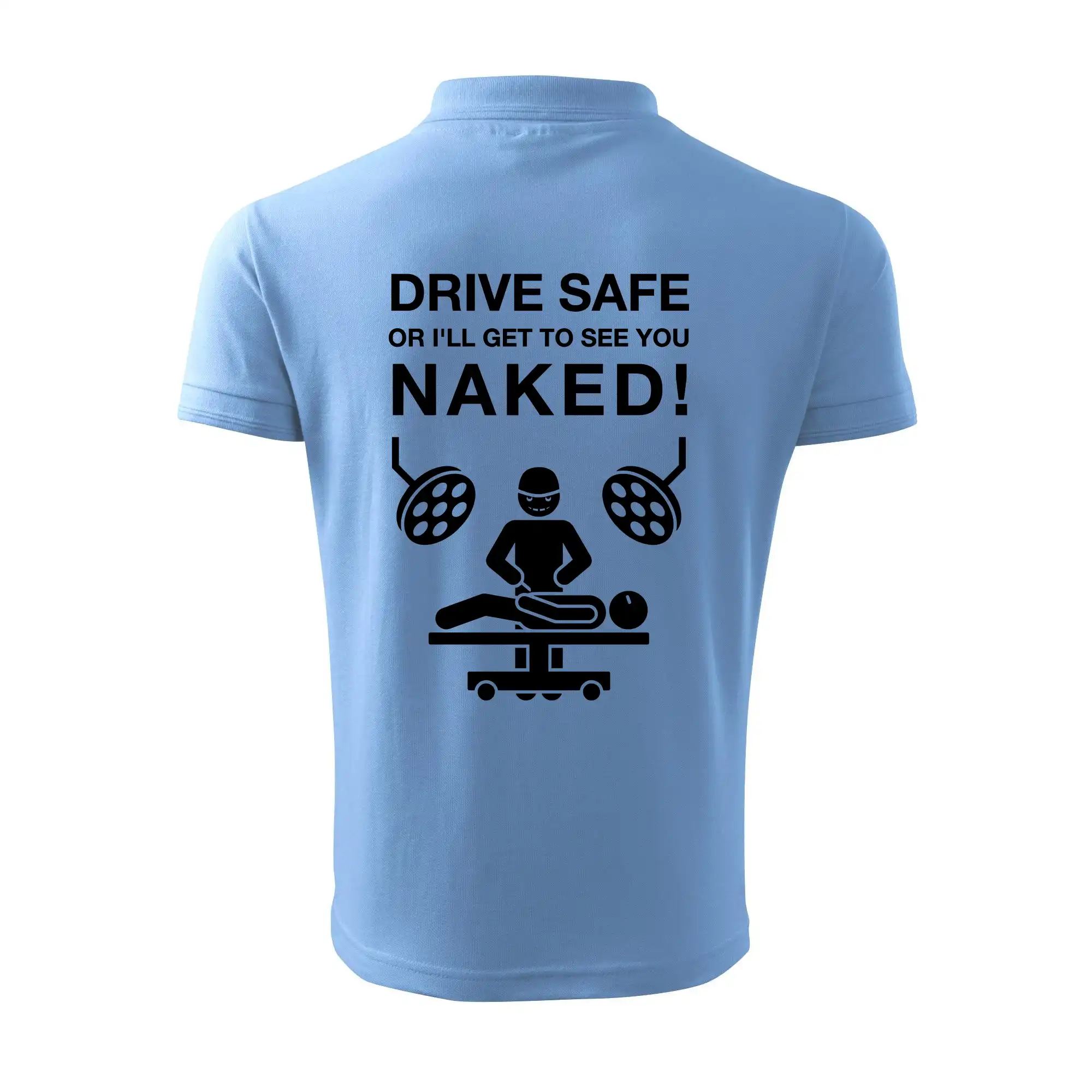 Jezdi bezpečně nebo tě uvidím nahého  (Hana-creative)