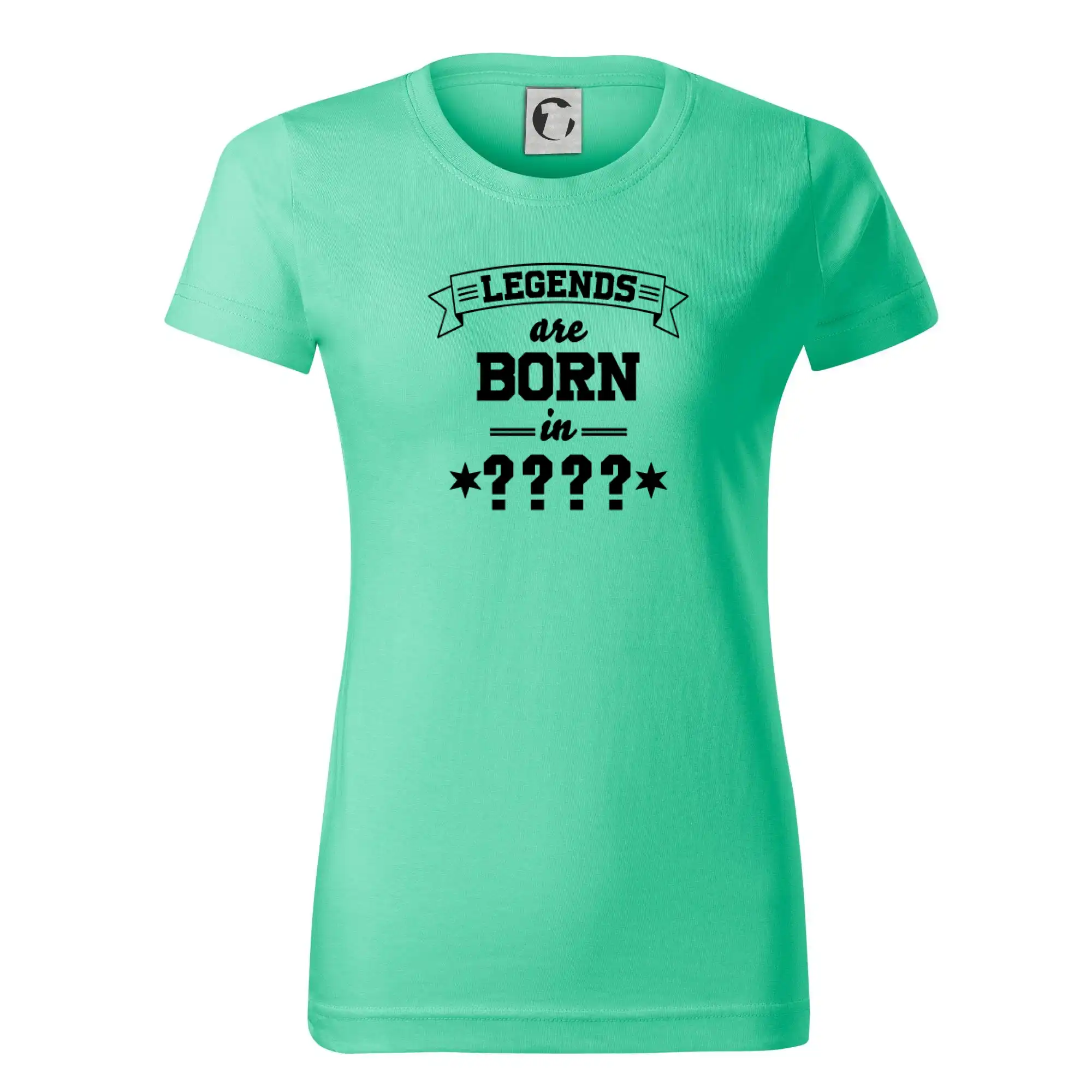 Legends are born in (tvůj měsíc narození)