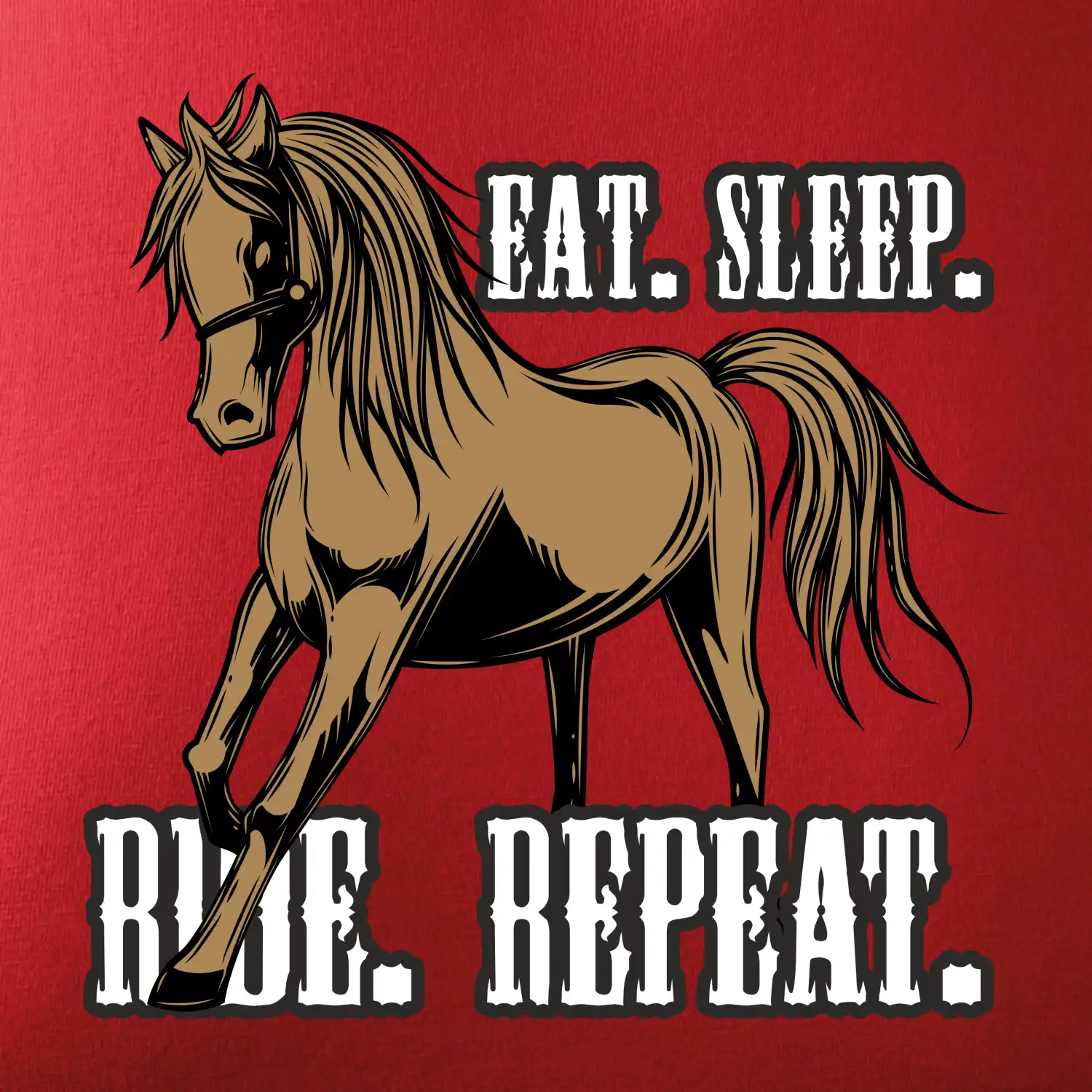 Eat Sleep Ride Repeat Western
