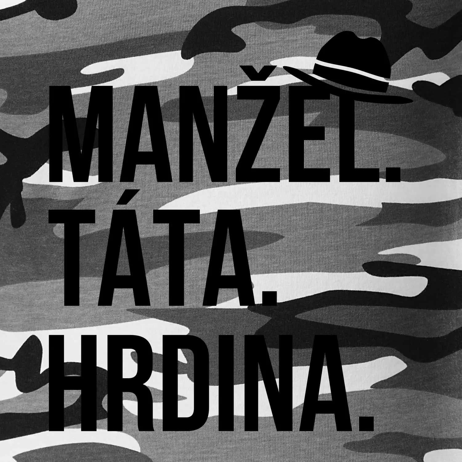 Manžel táta hrdina