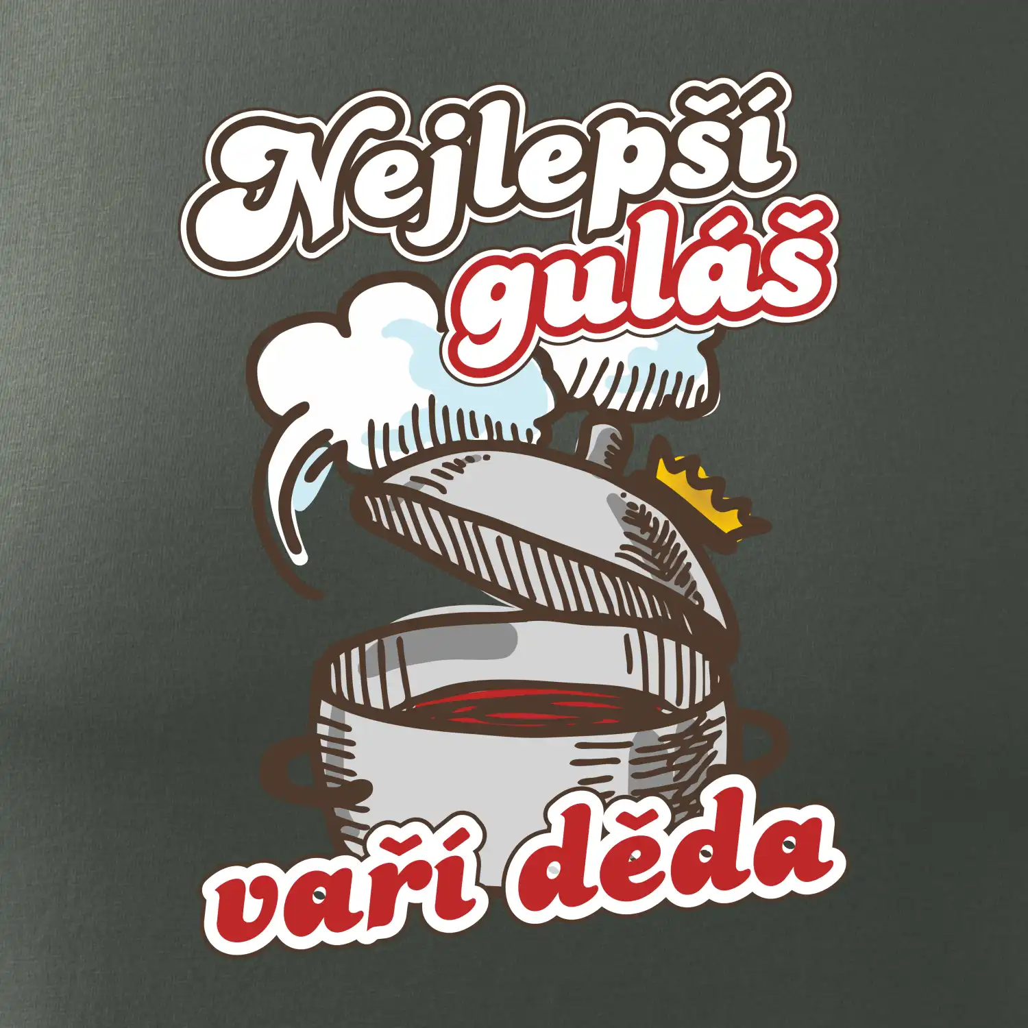 Nejlepší guláš vaří děda