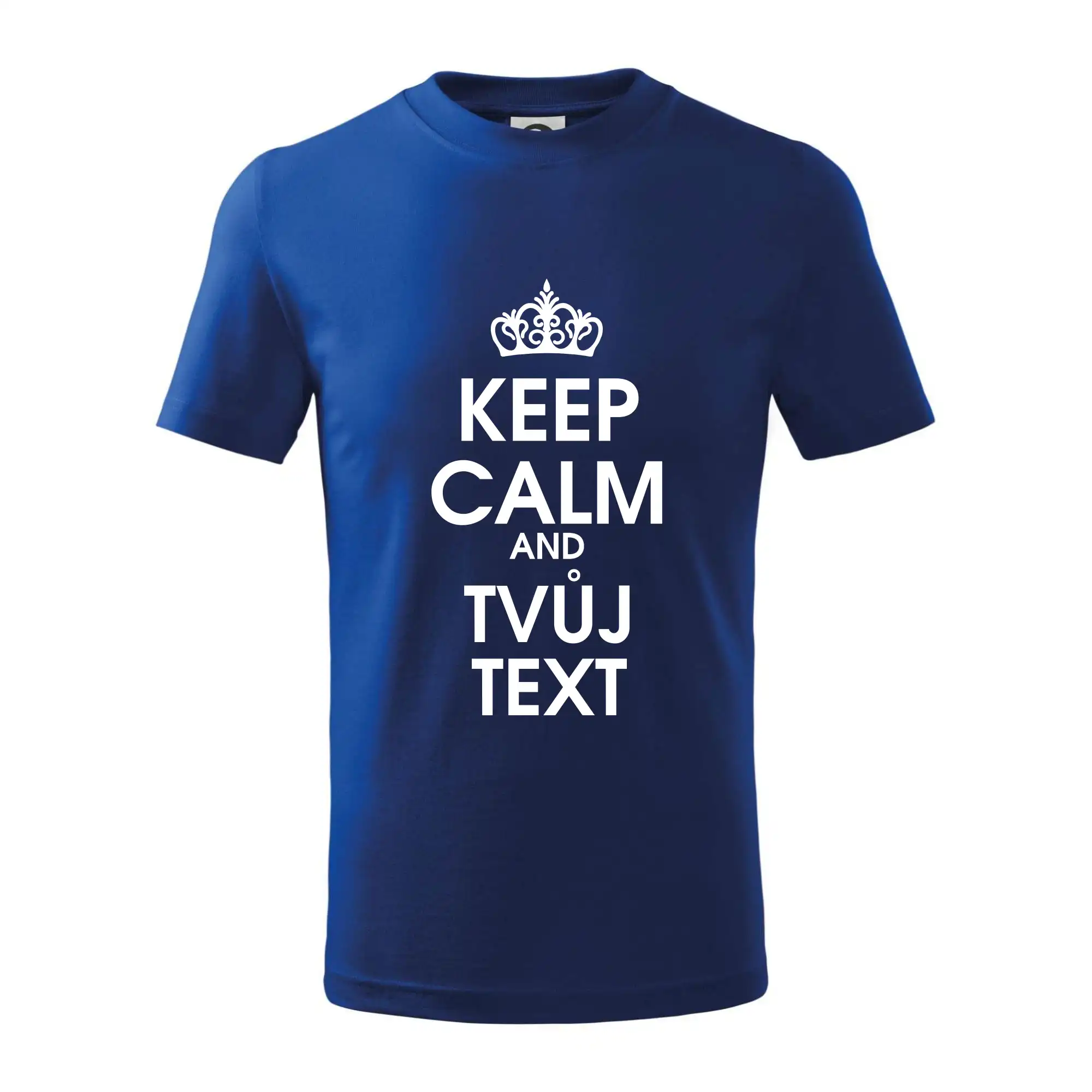 Keep calm - váš text