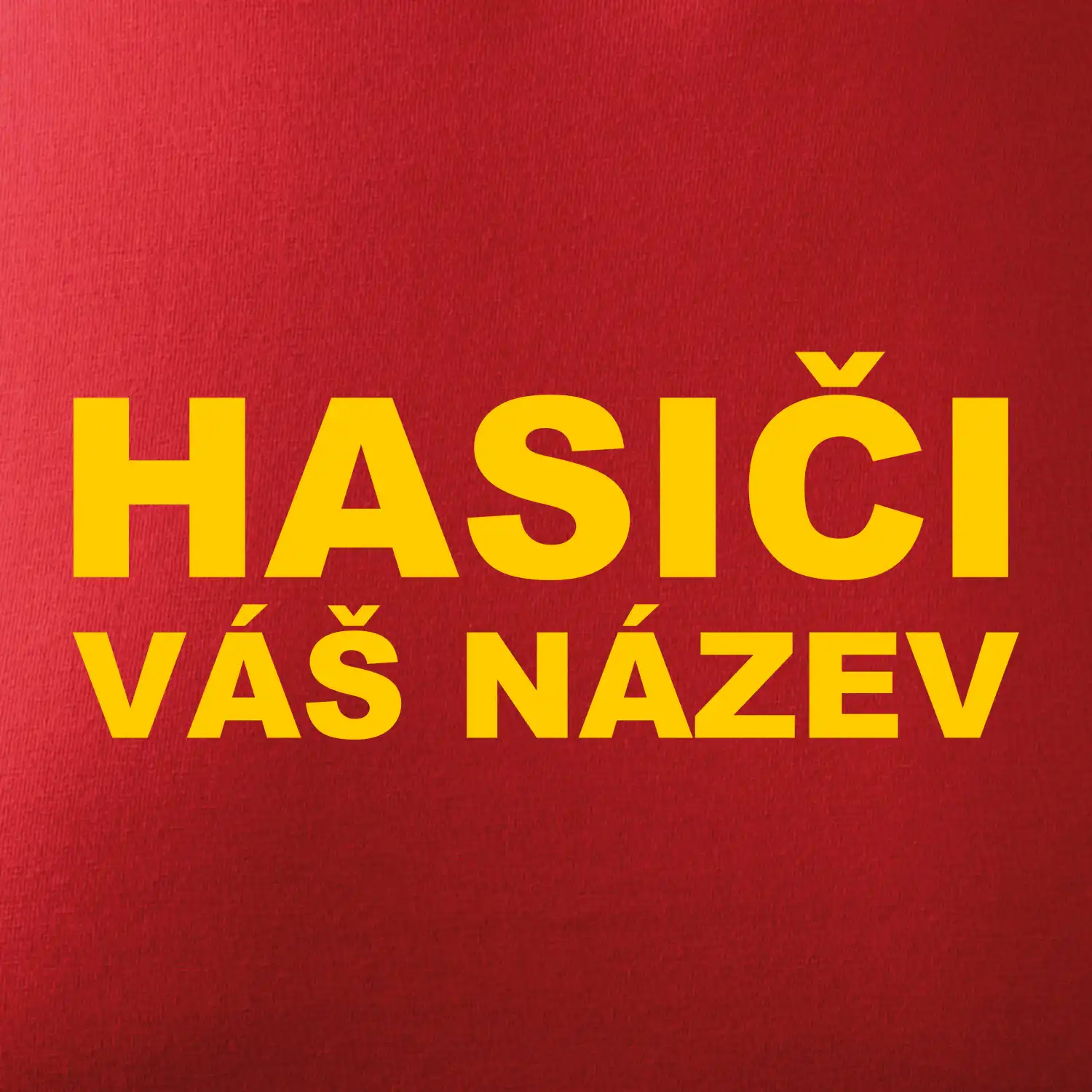 Hasiči - žlutý nápis - váš název sboru