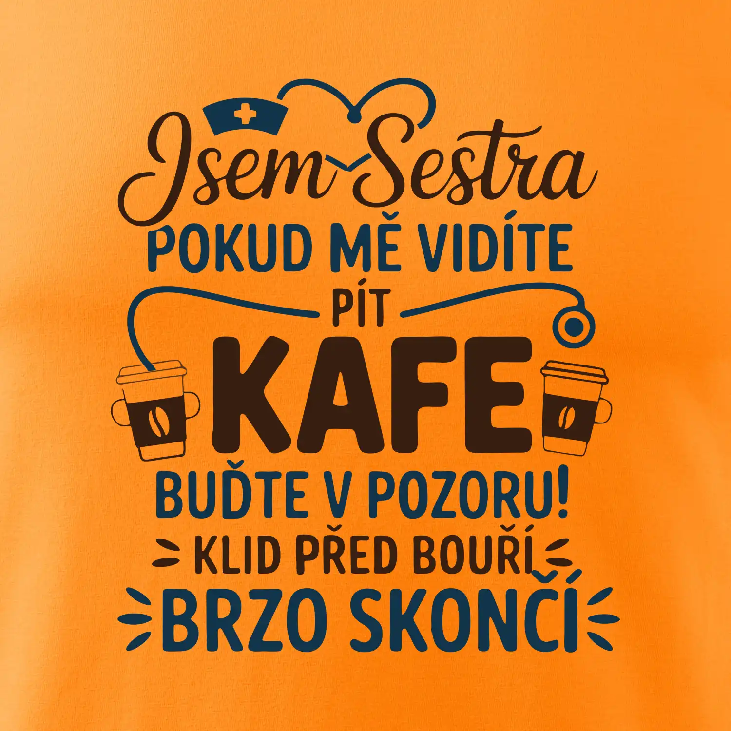 Jsem sestra  - Klid před bouří