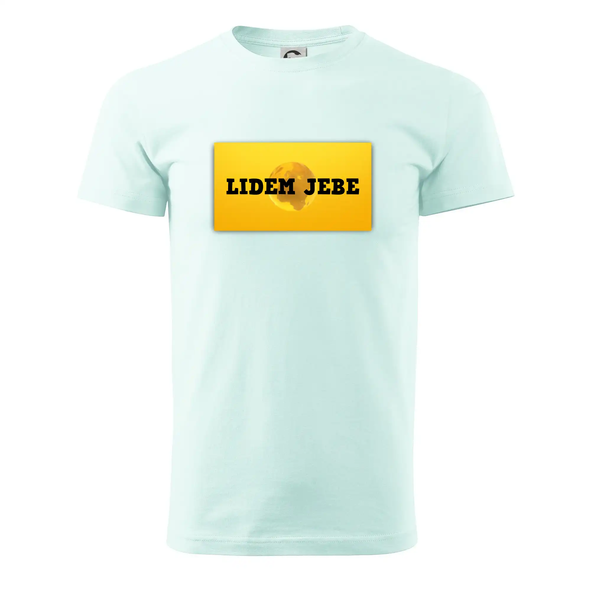 Lidem jebe
