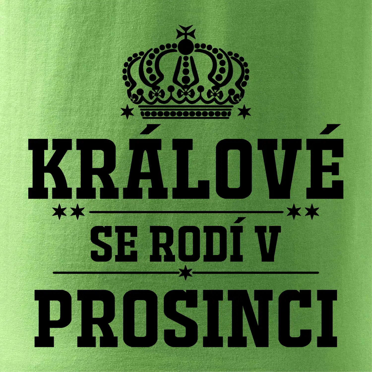 Králové se rodí v prosinci
