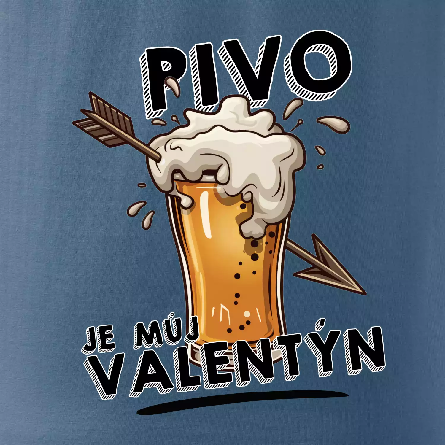 Pivo je můj valentýn