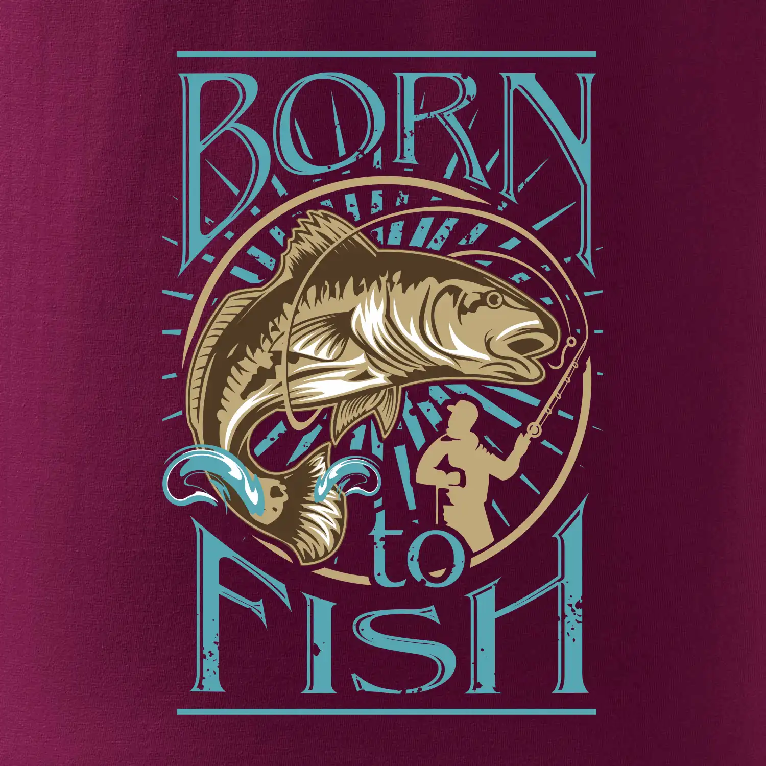 Born to fish