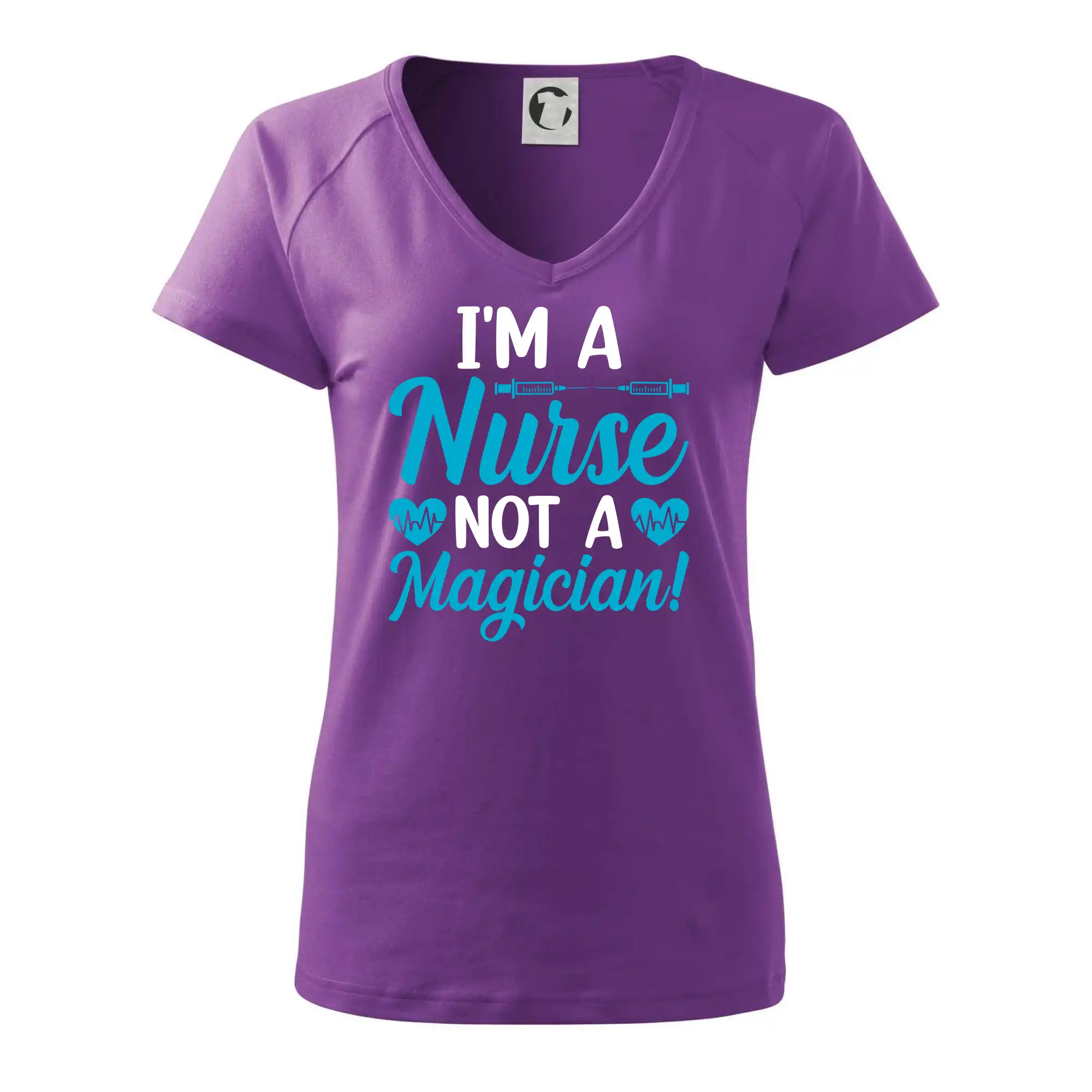 I'm a nurse not a magician