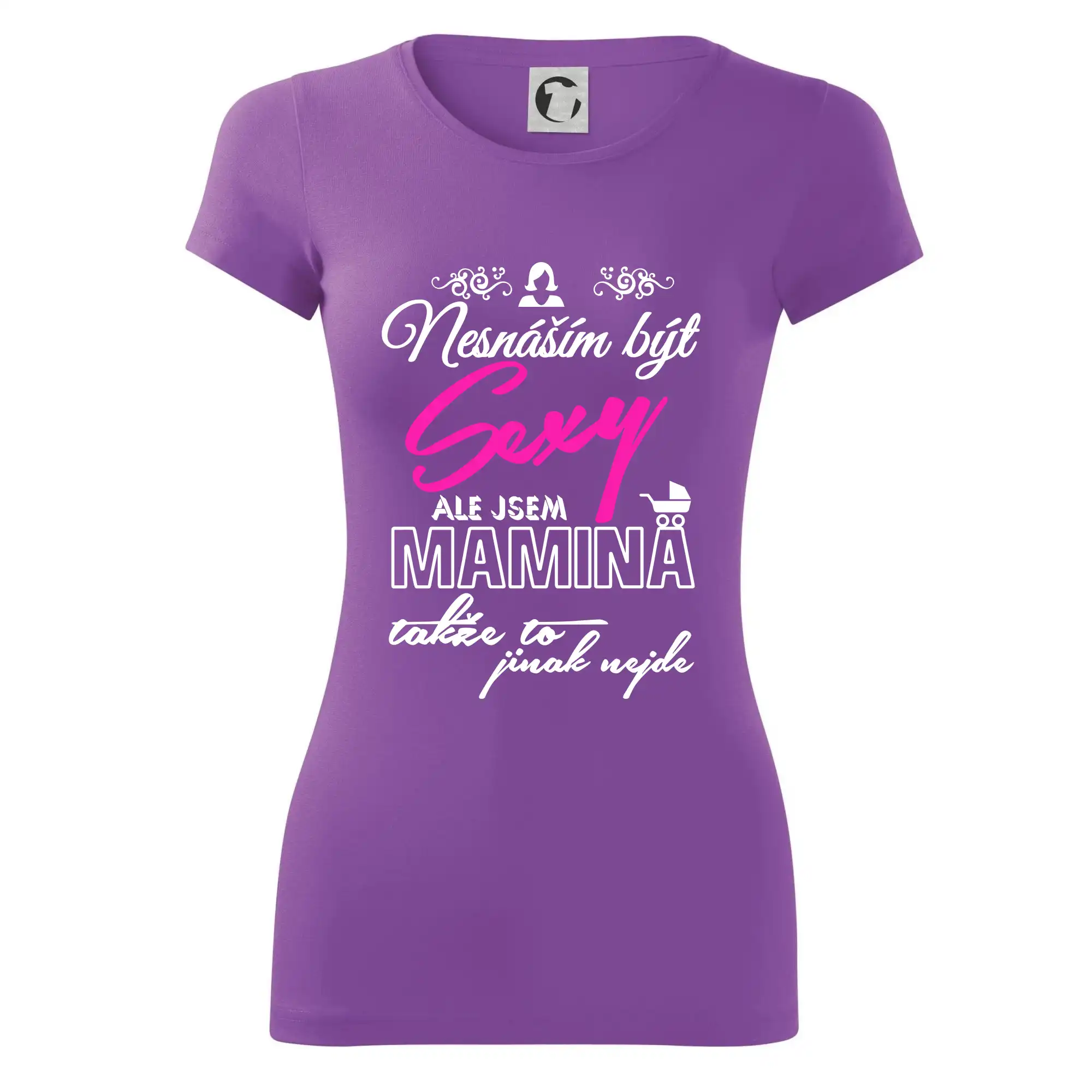 Nesnáším být sexy - Mamina