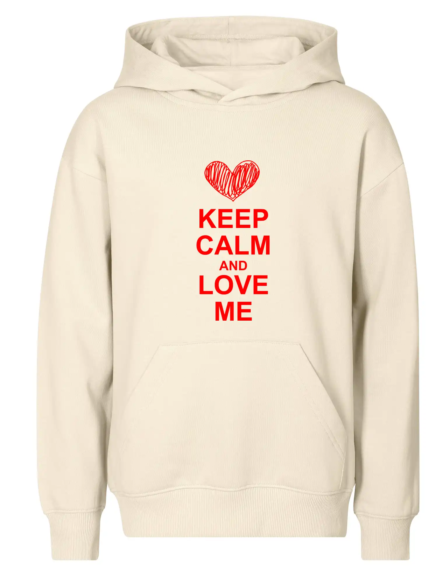 Keep calm and love me