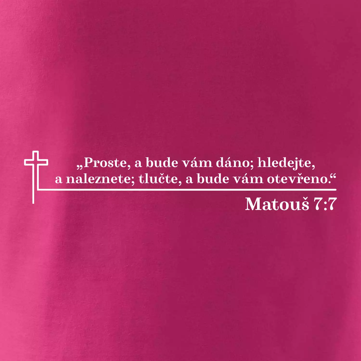 Citáty z bible - Matouš 7:7