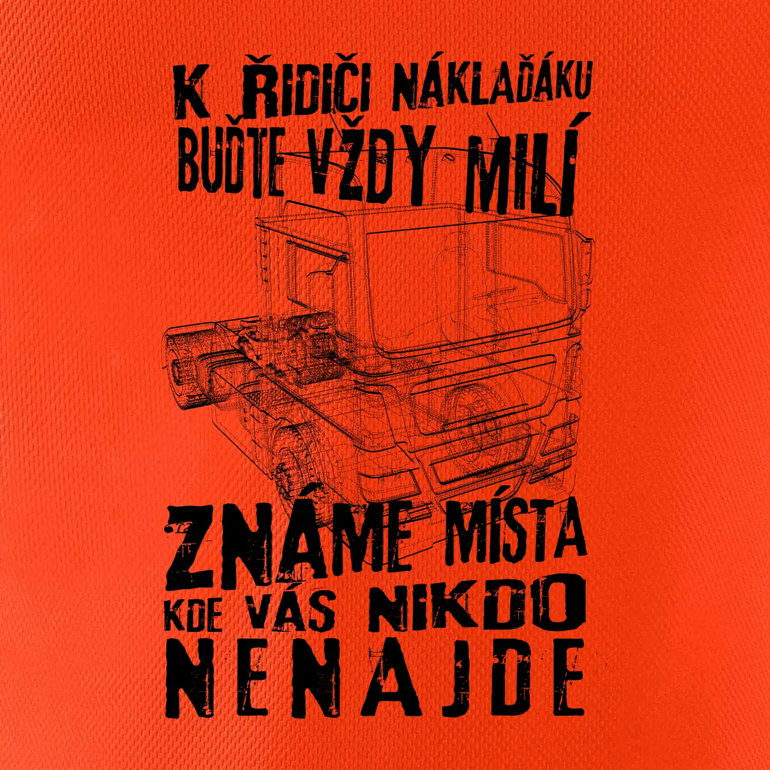 K řidiči náklaďáku buďte vždy milý