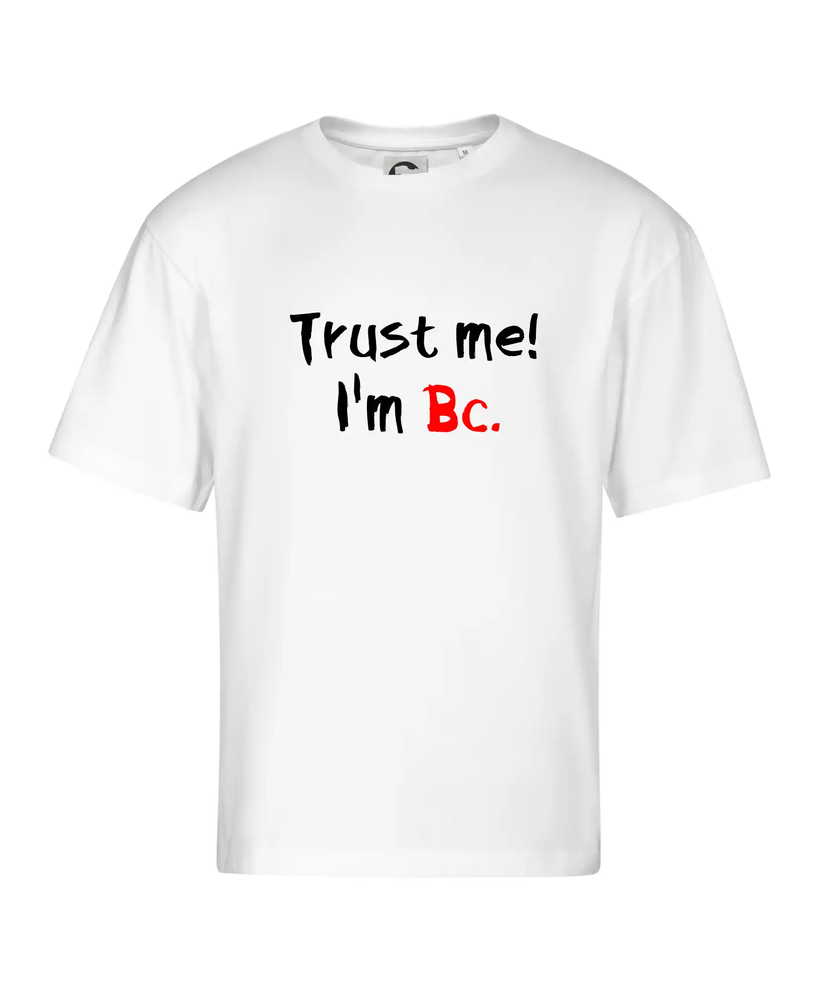 Trust me I´m  Bc. / Věř mi jsem Bc.