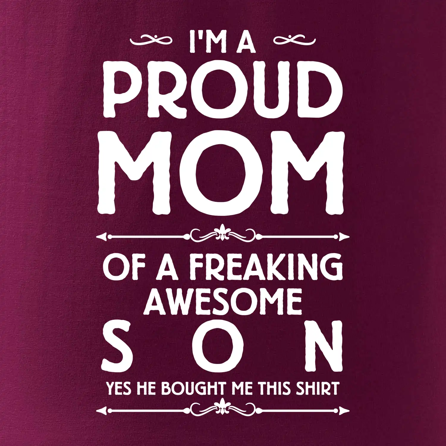 Proud mom SON