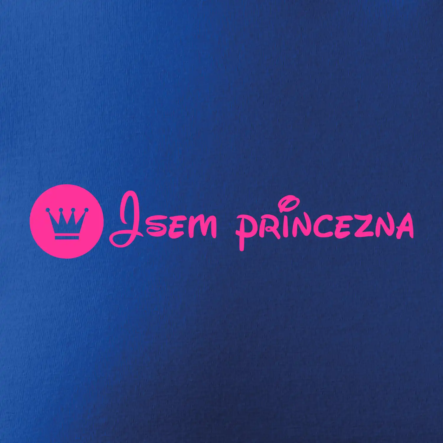 Jsem princezna (samotné)