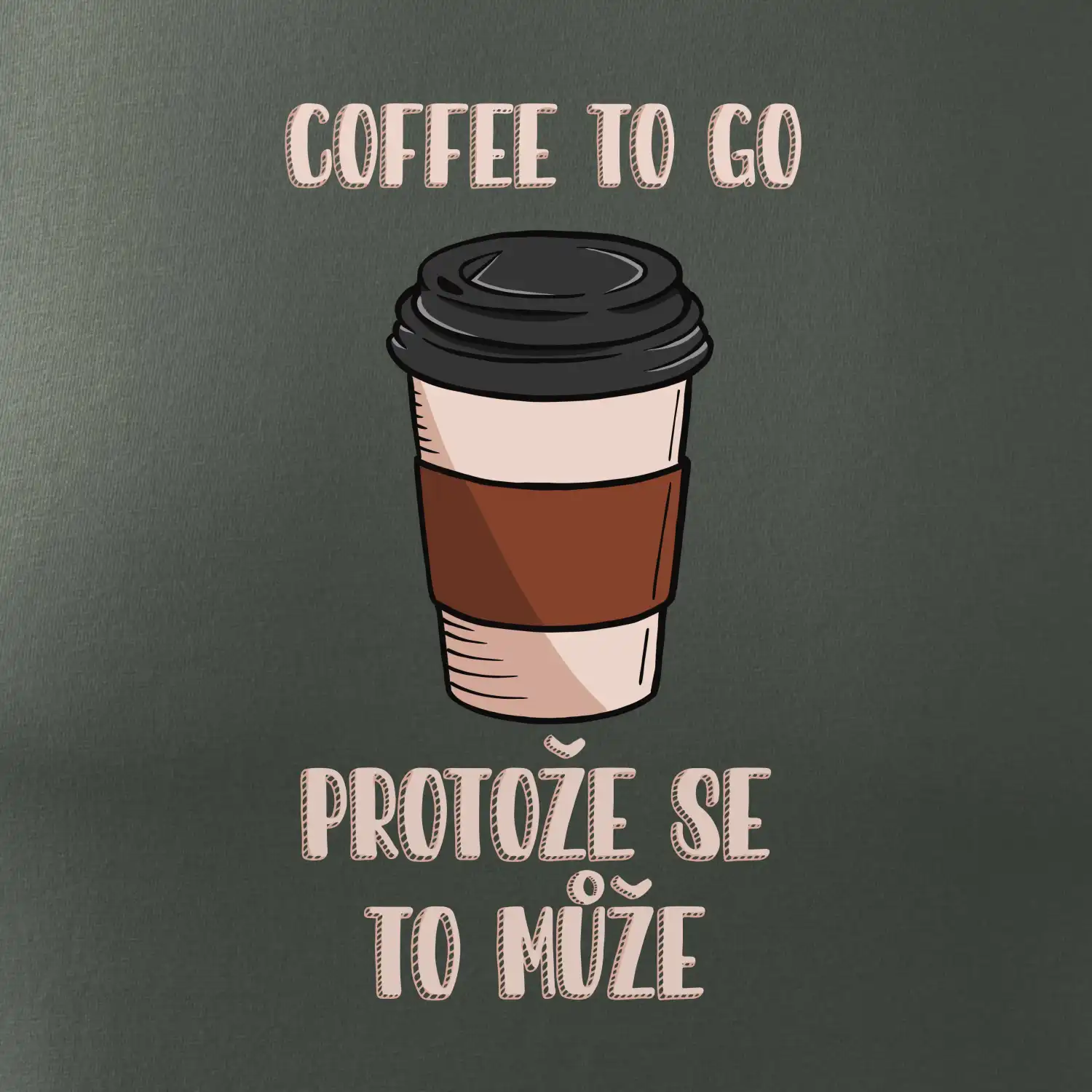 Coffe to go - protože se to může (Radek Pilař ART)