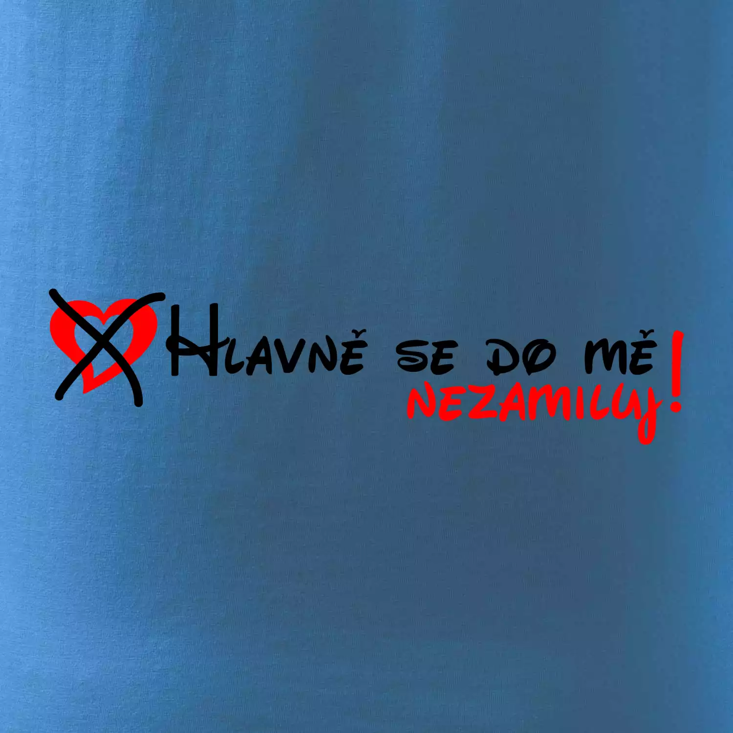 Hlavně se do mě nezamiluj
