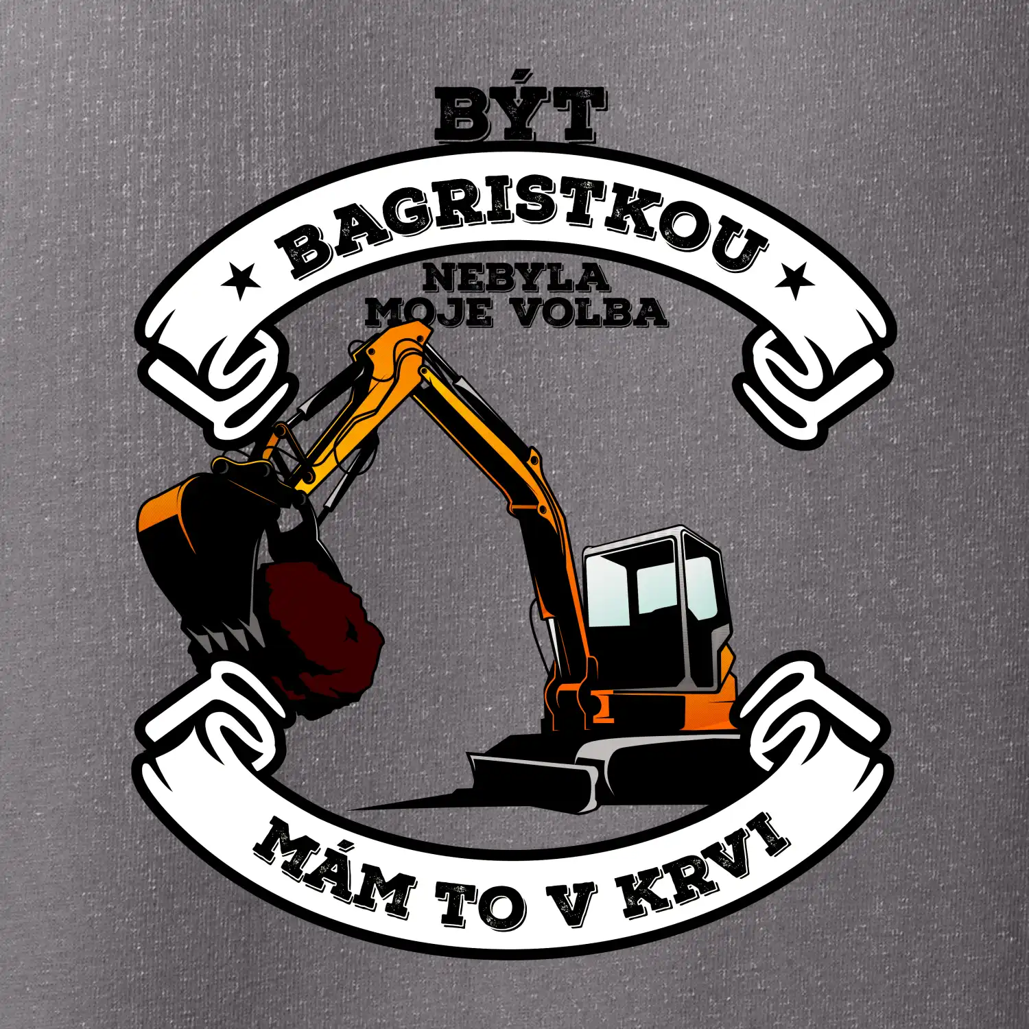 Bagr - být bagristou / bagristkou nebyla moje volba
