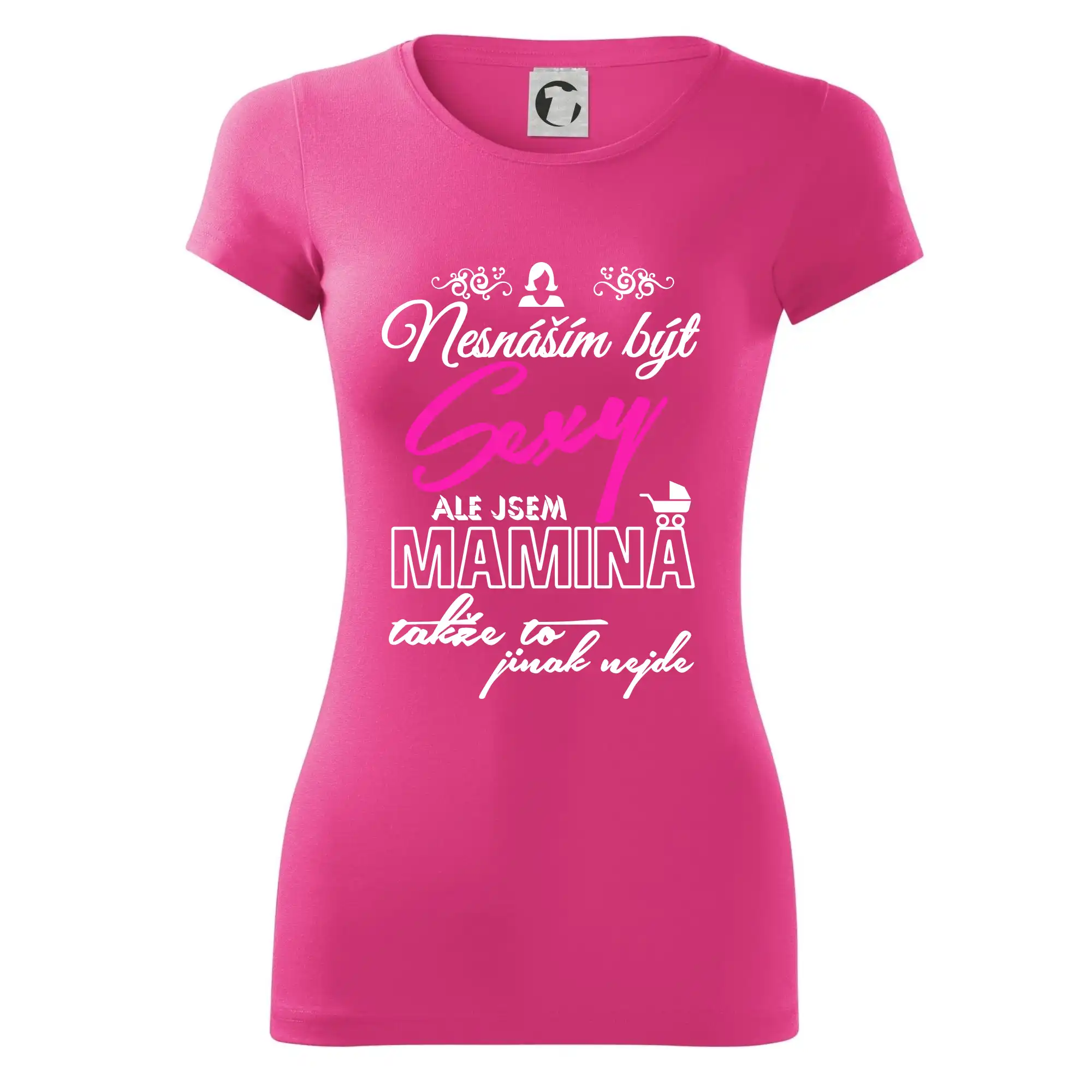 Nesnáším být sexy - Mamina