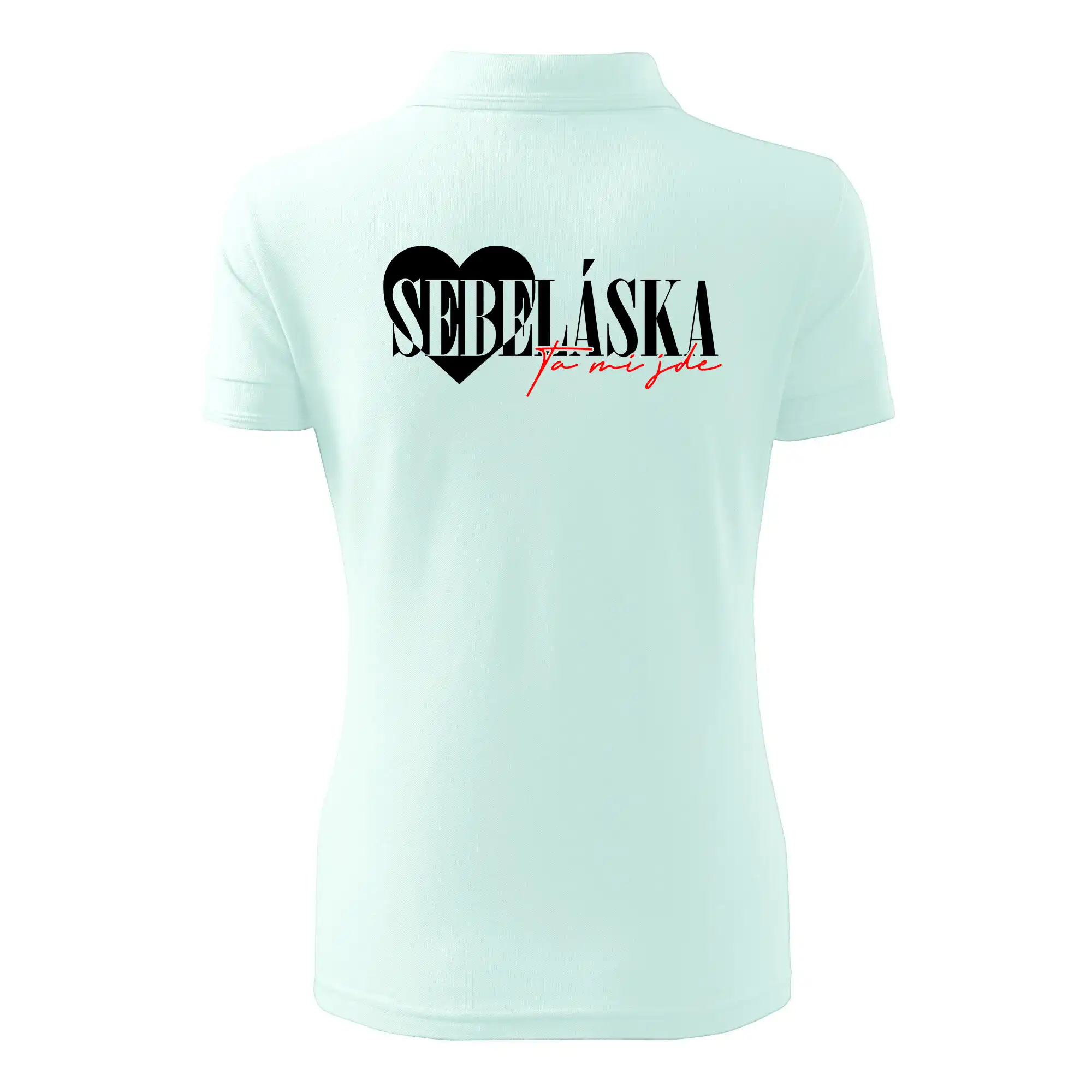 Sebeláska ta mi jde
