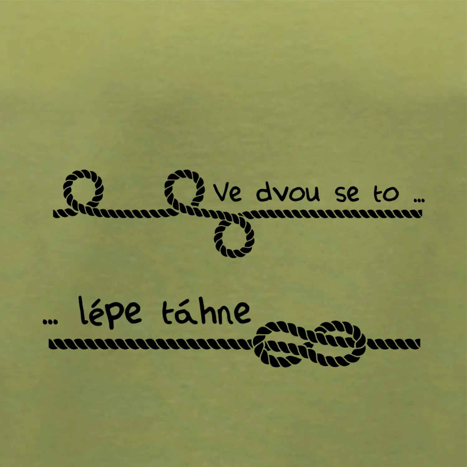 Ve dvou se to lépe táhne