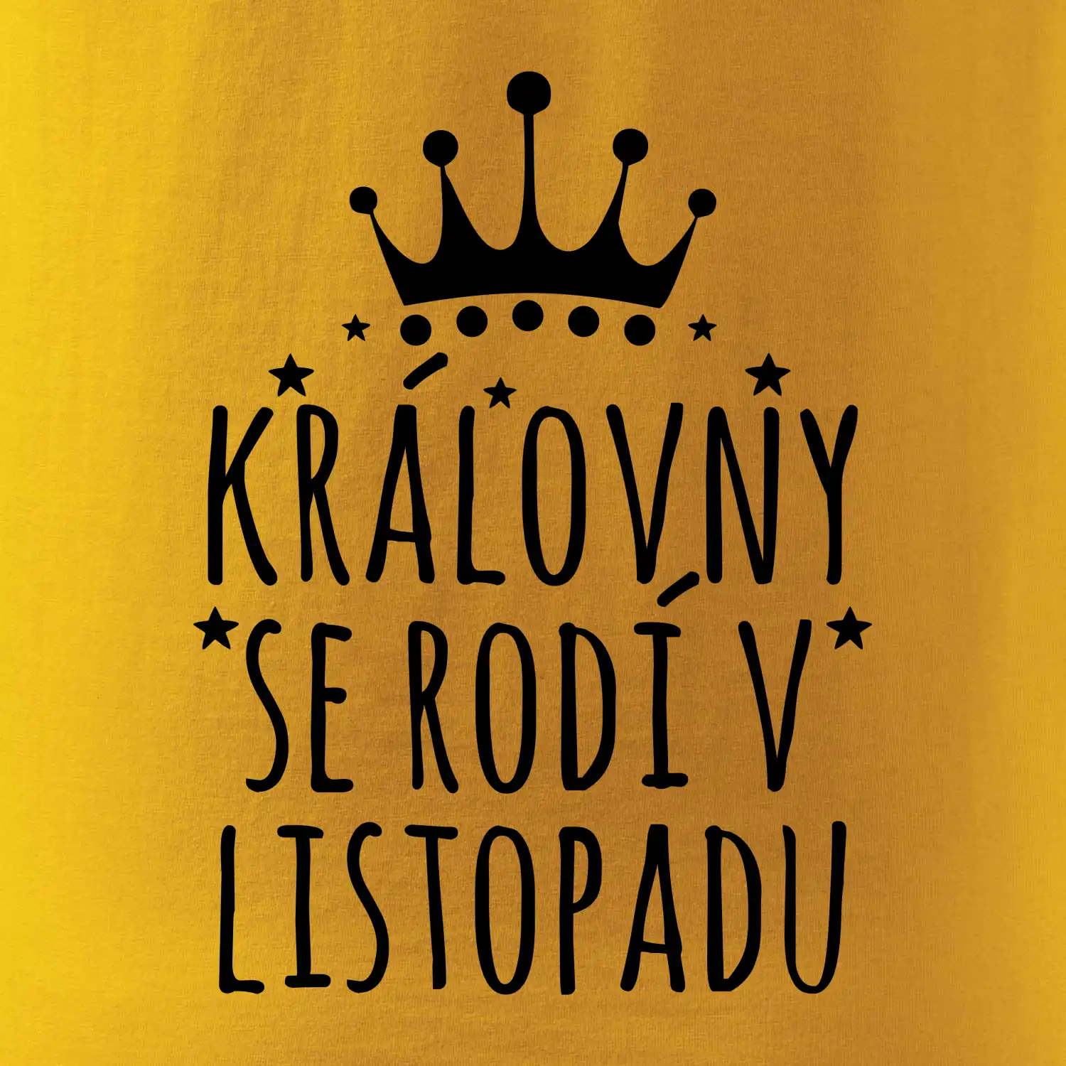 Královny se rodí v listopadu