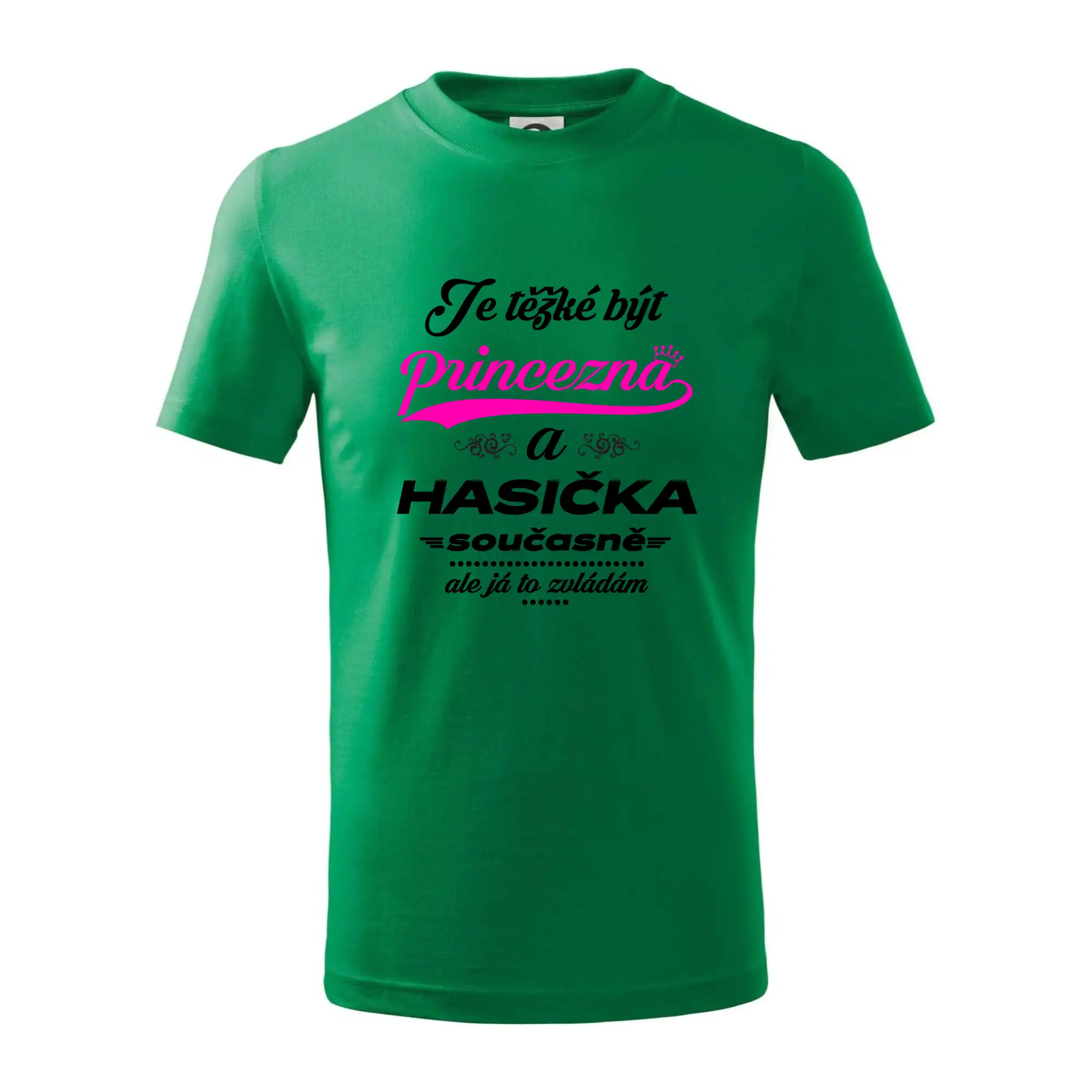 Je těžké být princezna - Hasička